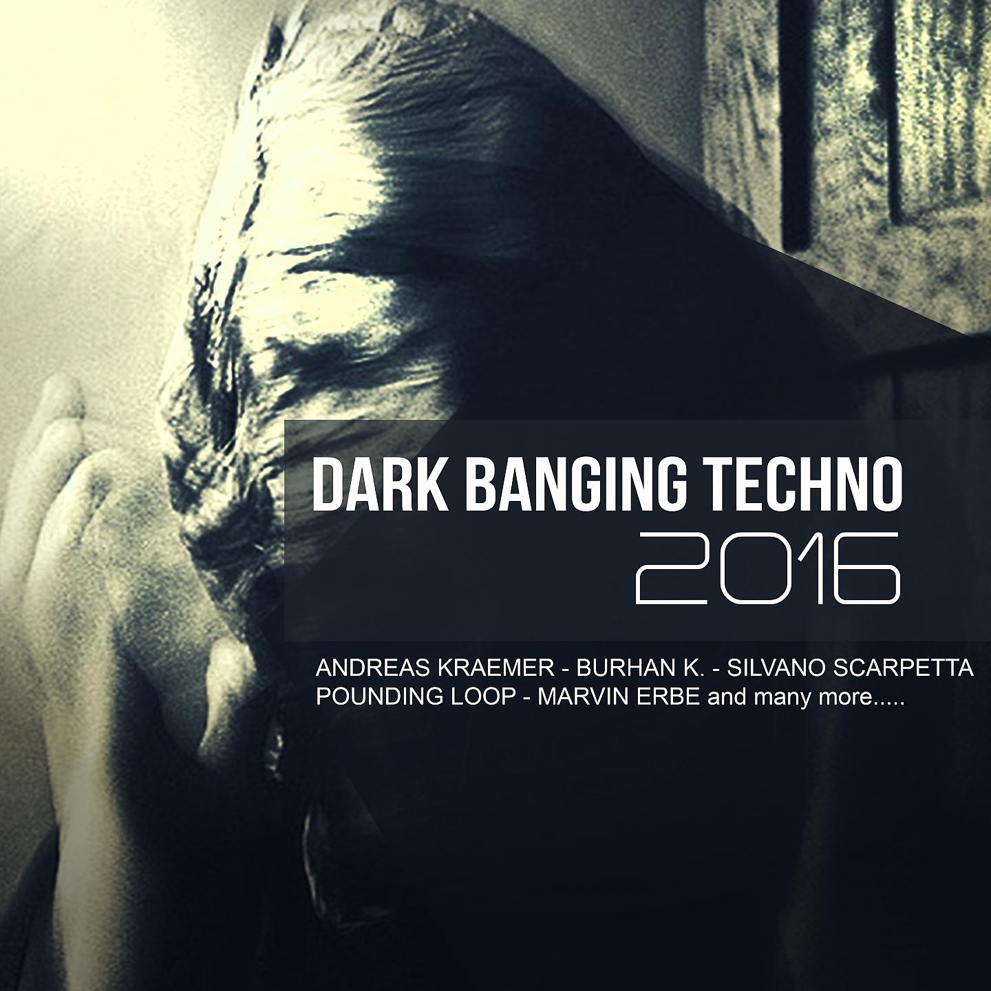 Постер альбома Dark Banging Techno