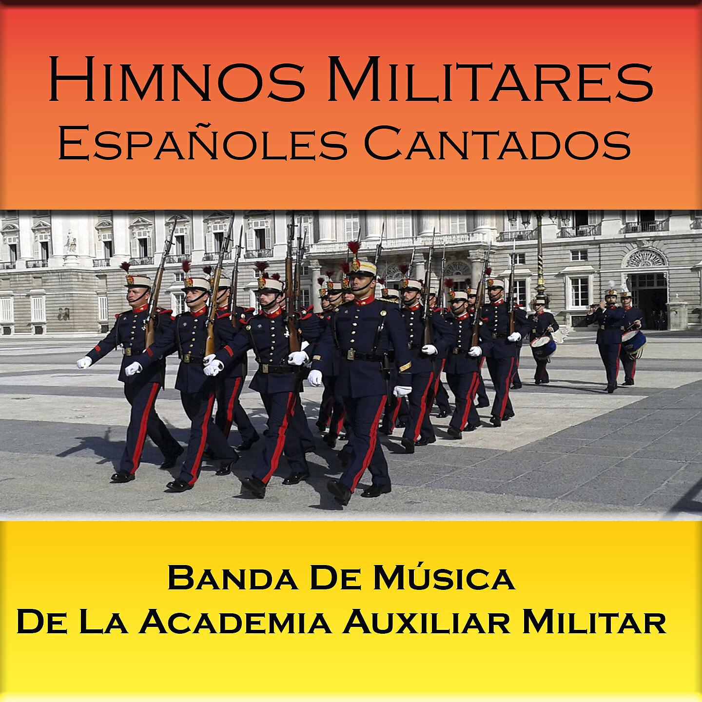 Banda De Música De La Academia Auxiliar Militar - Himno de la Escuela Naval Militar