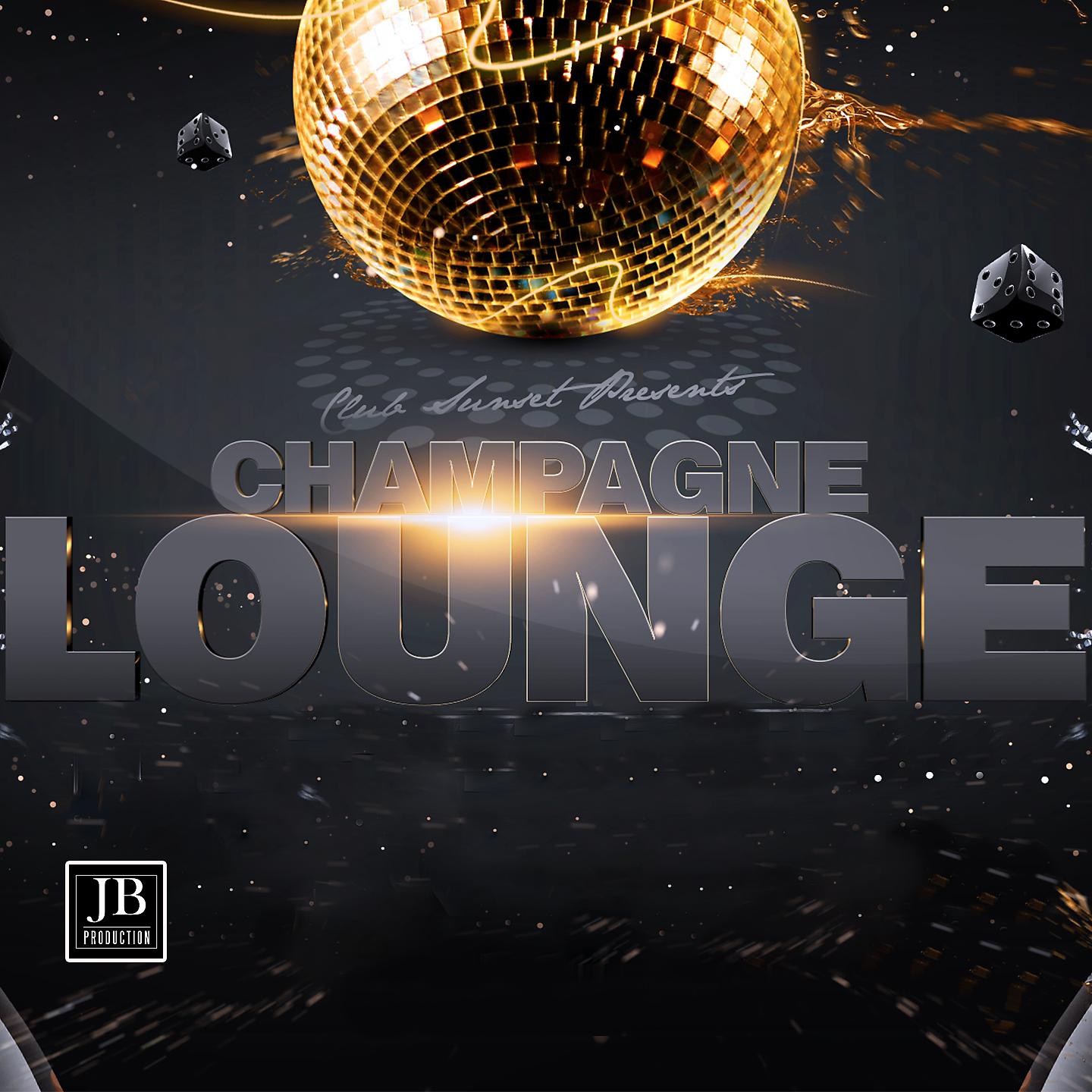Постер альбома Champagne Lounge