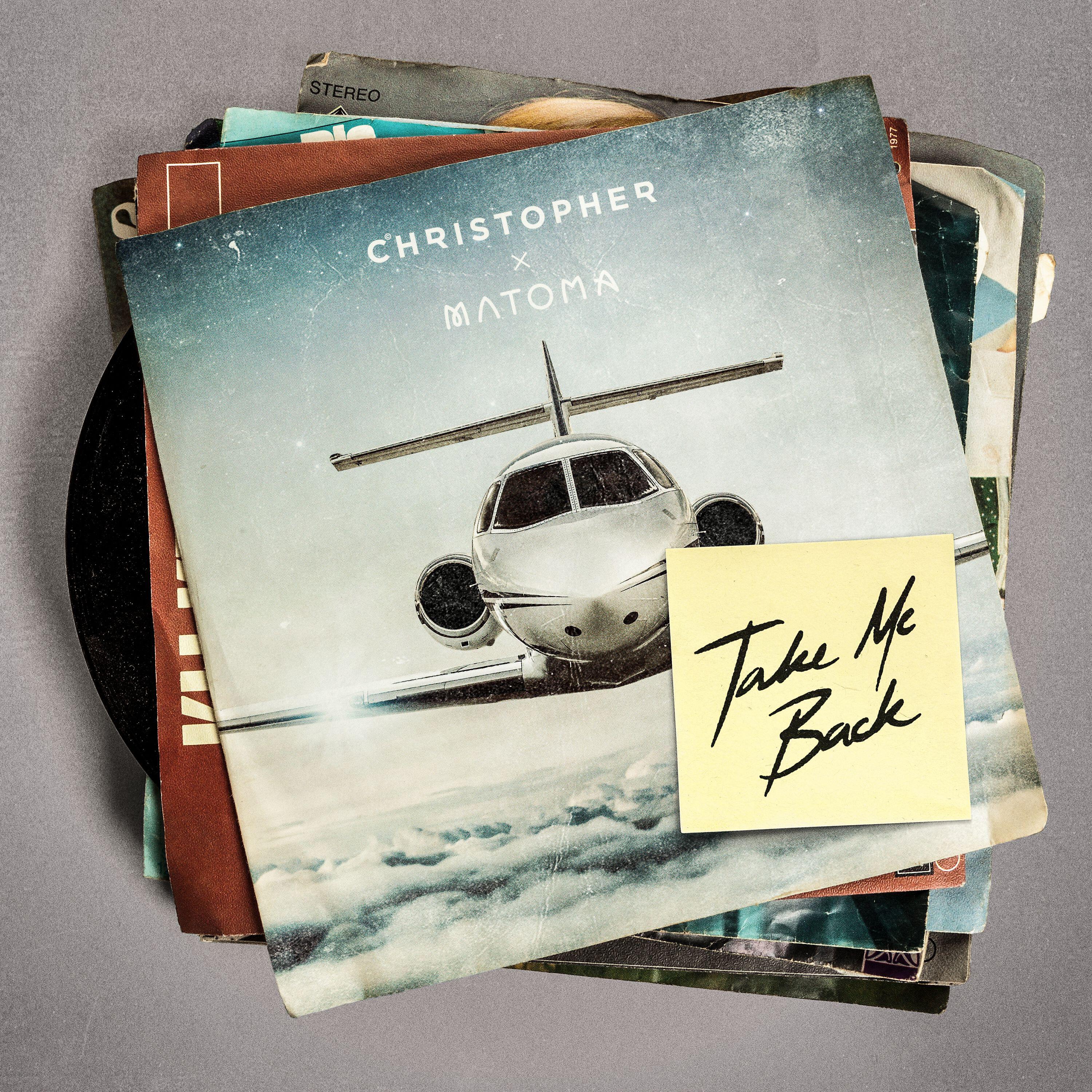 Christopher - Take Me Back