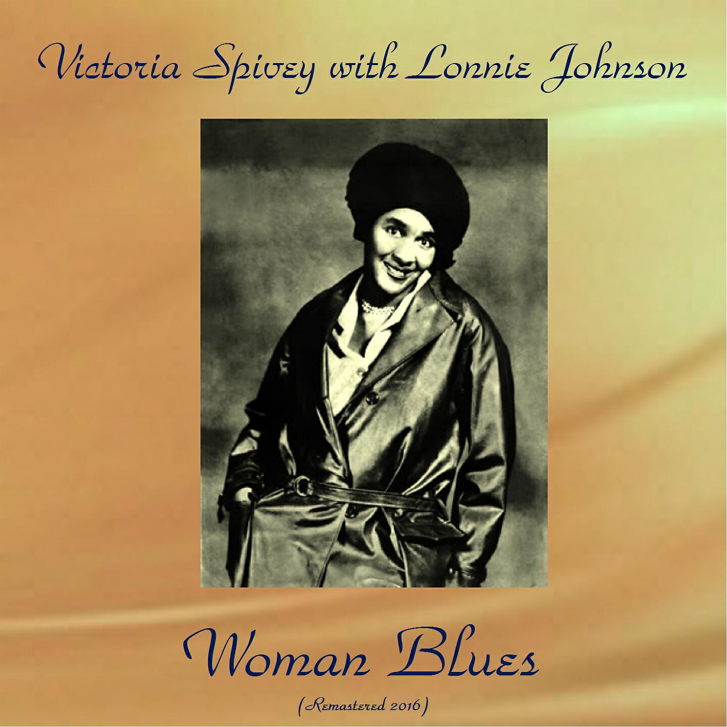 Victoria Spivey With Lonnie Johnson - What Is This Thing They're Talking About (Remastered 2016)