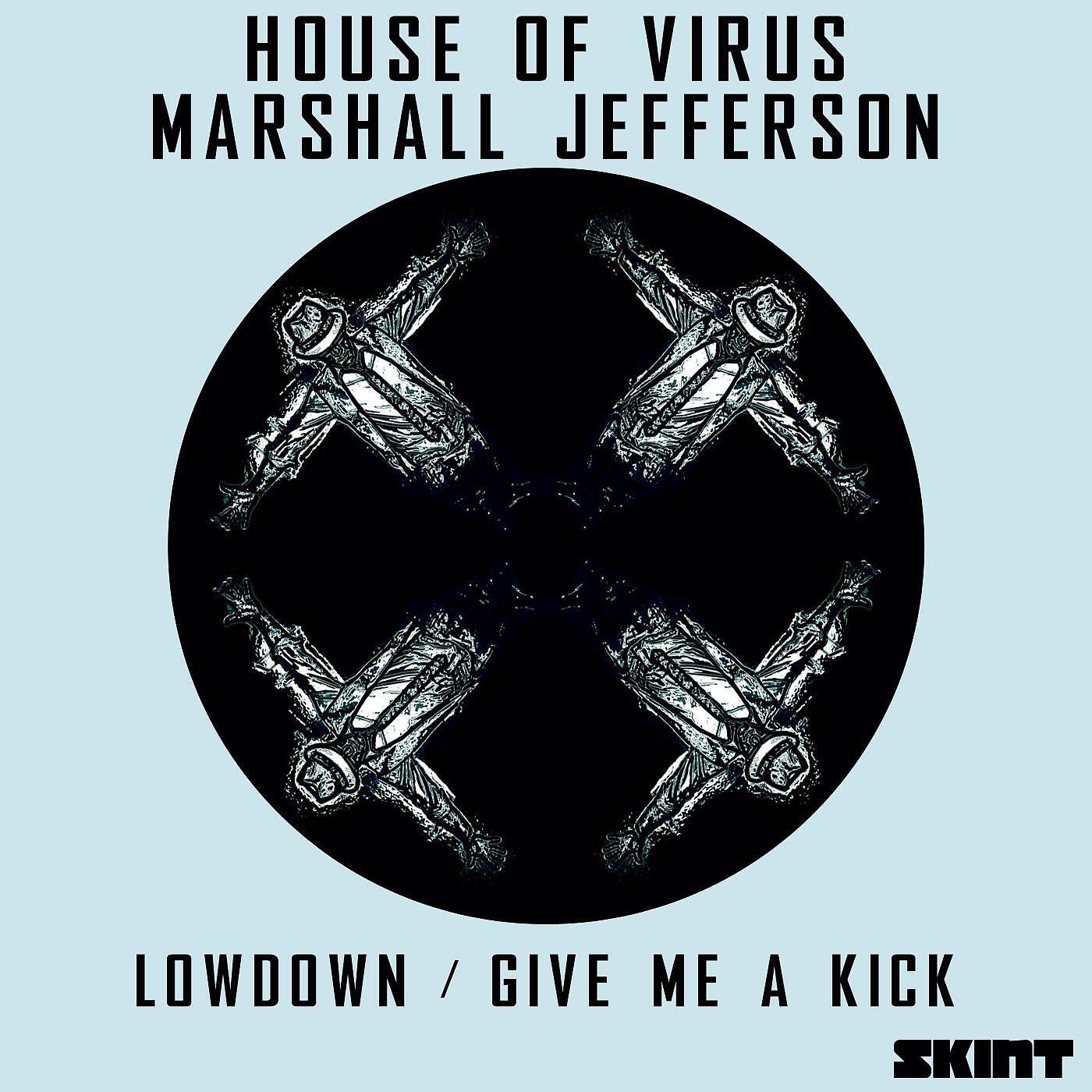 House Of Virus - Give Me a Kick (Mihalis Safras Remix)