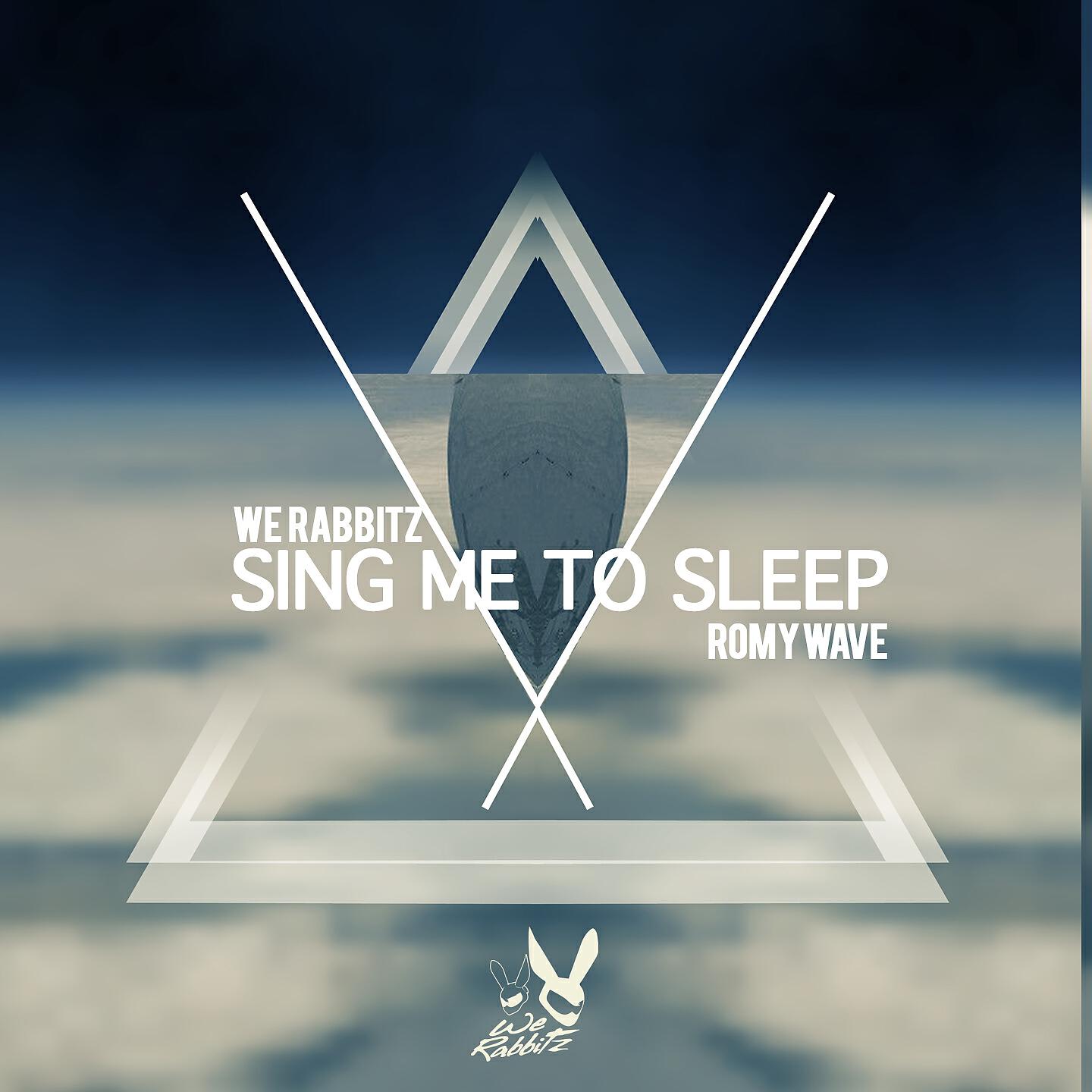 We Rabbitz - Sing Me to Sleep