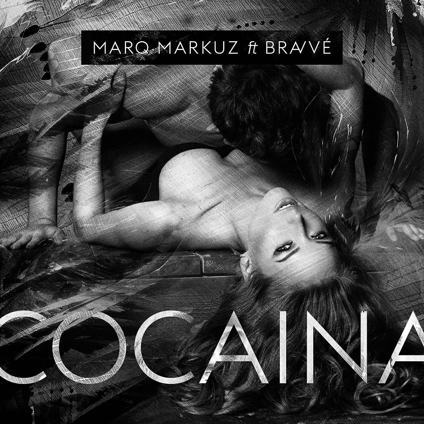 MarQ Markuz - Cocaina