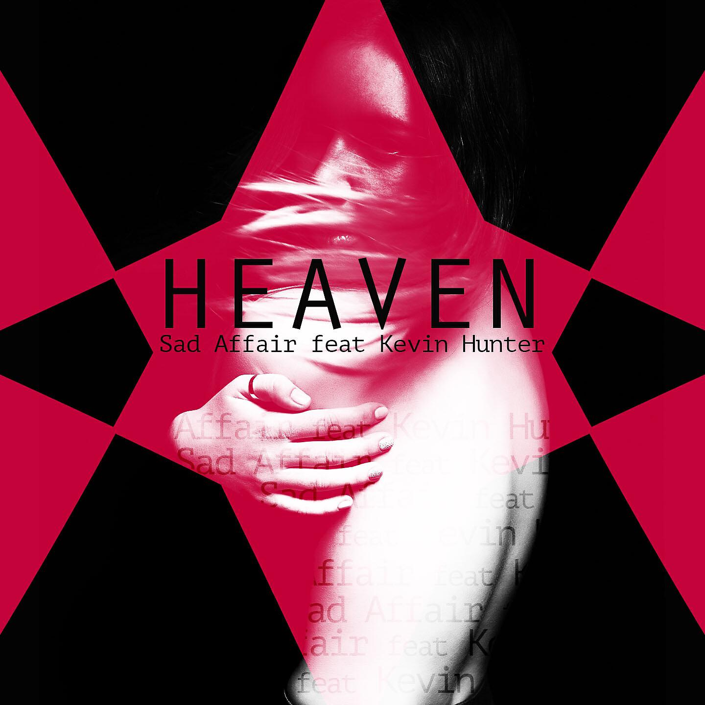 Sad Affair - Heaven (Phunk Investigation & Jean Aita Remix)
