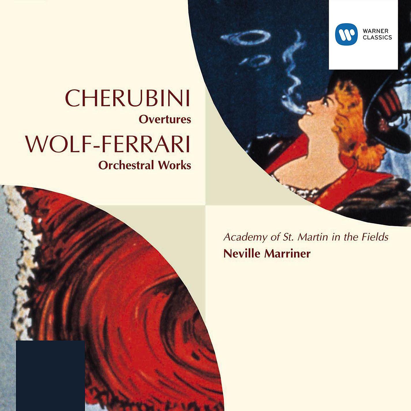 Постер альбома Cherubini & Wolf-Ferrari:Overtures