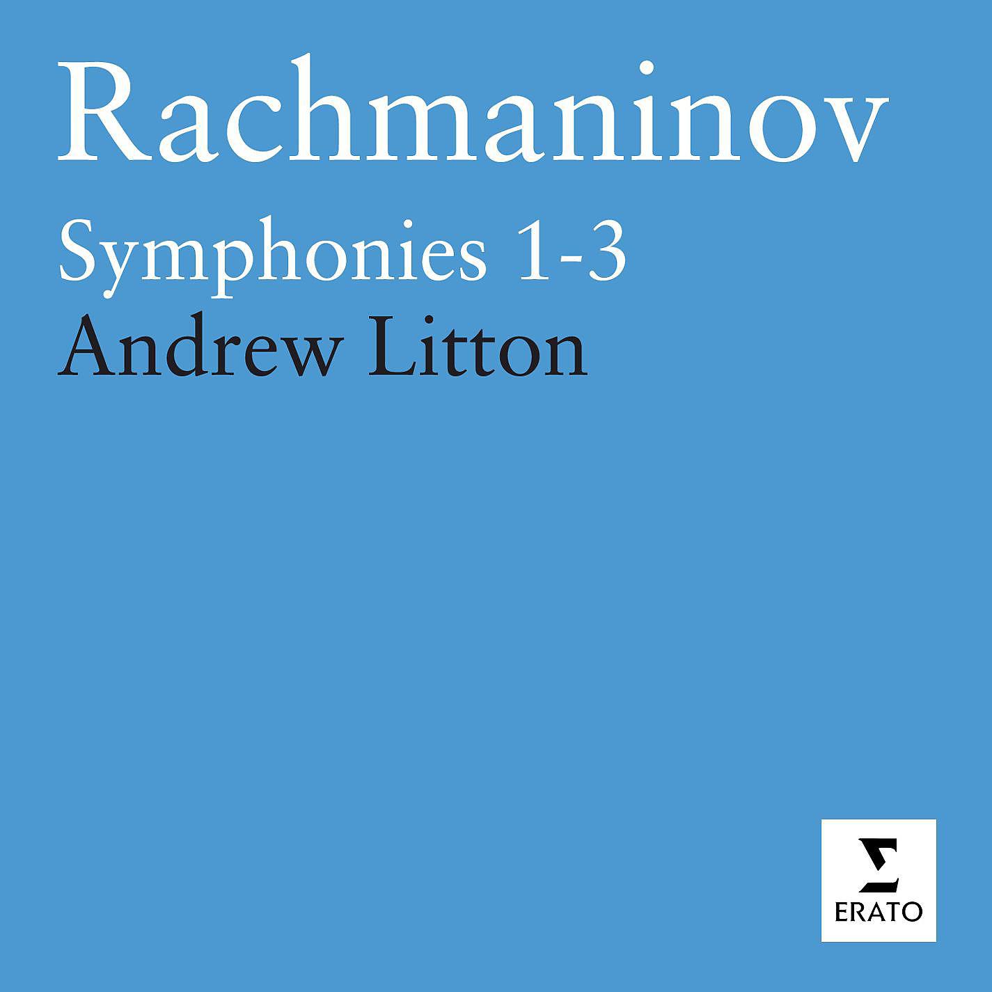 Постер альбома Rachmaninov: Symphonies Nos. 1 - 3