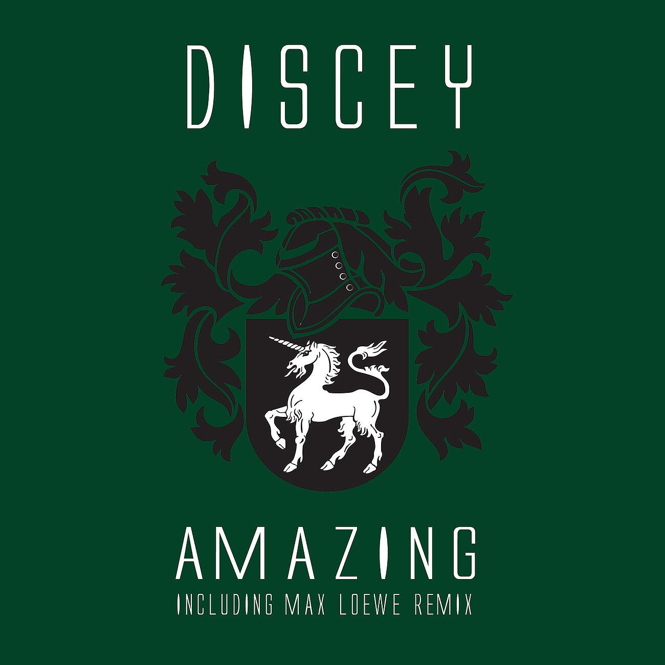 Discey - Amazing (Max Loewe Remix)