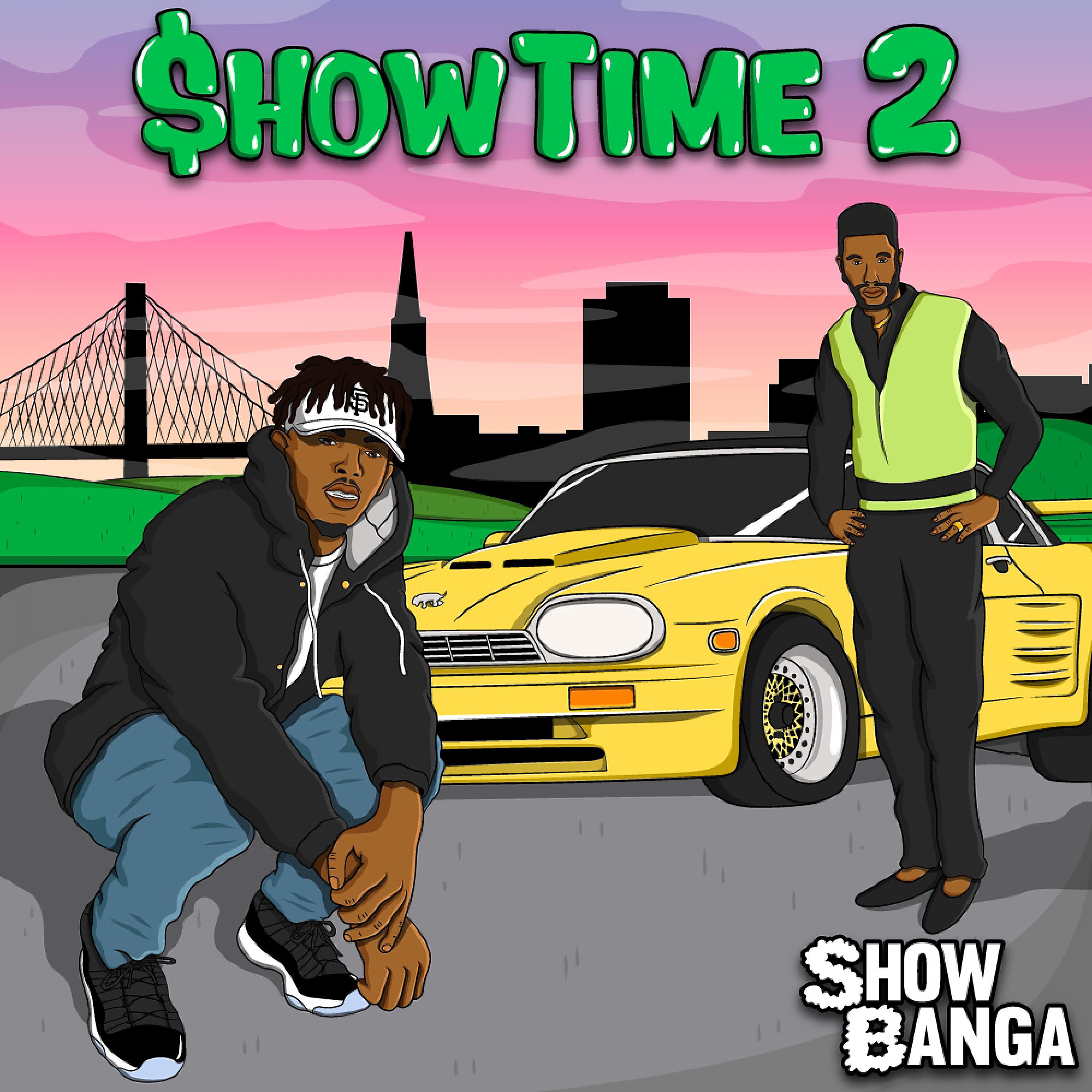 SHOW BANGA - $quad $quad