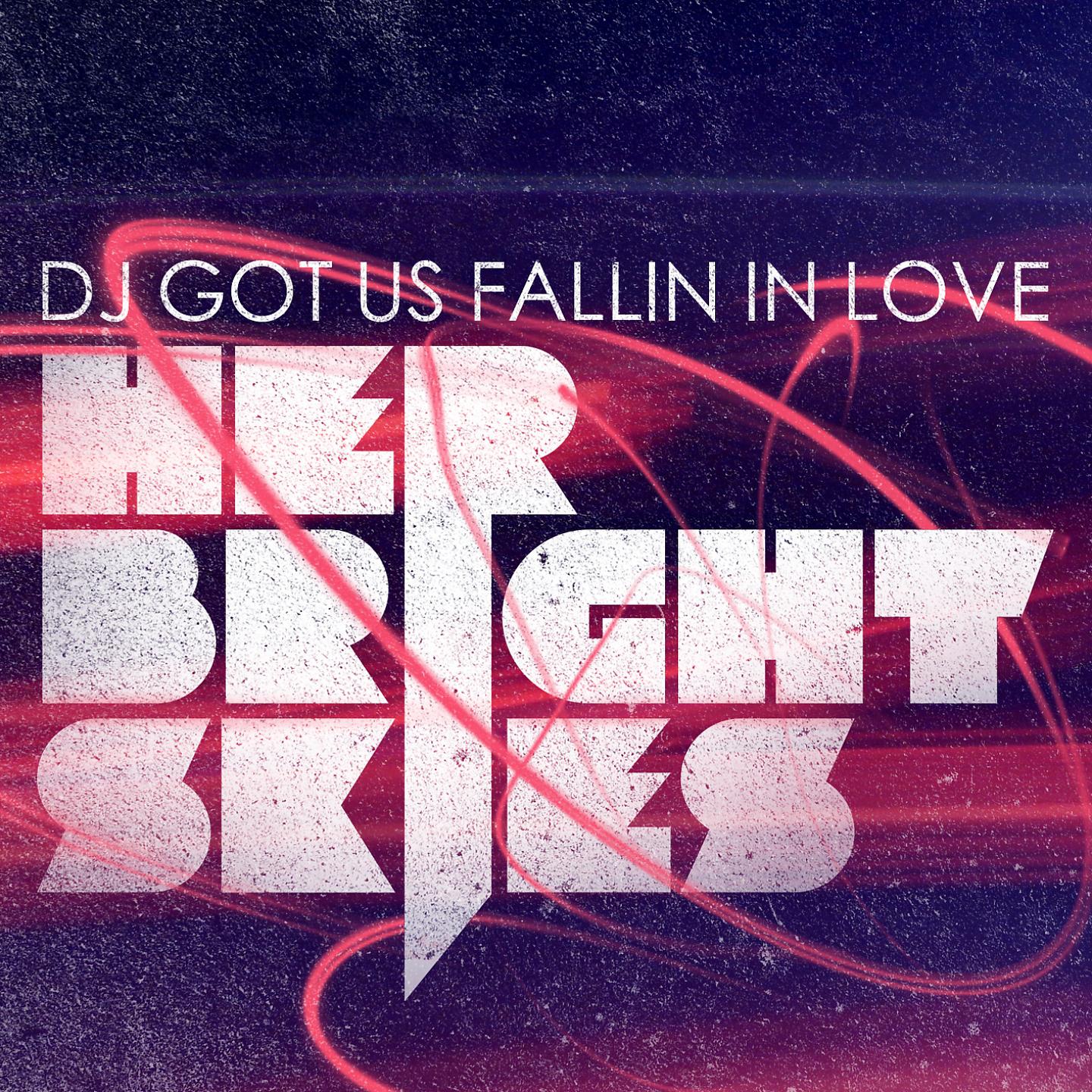Постер альбома DJ Got Us Fallin in Love