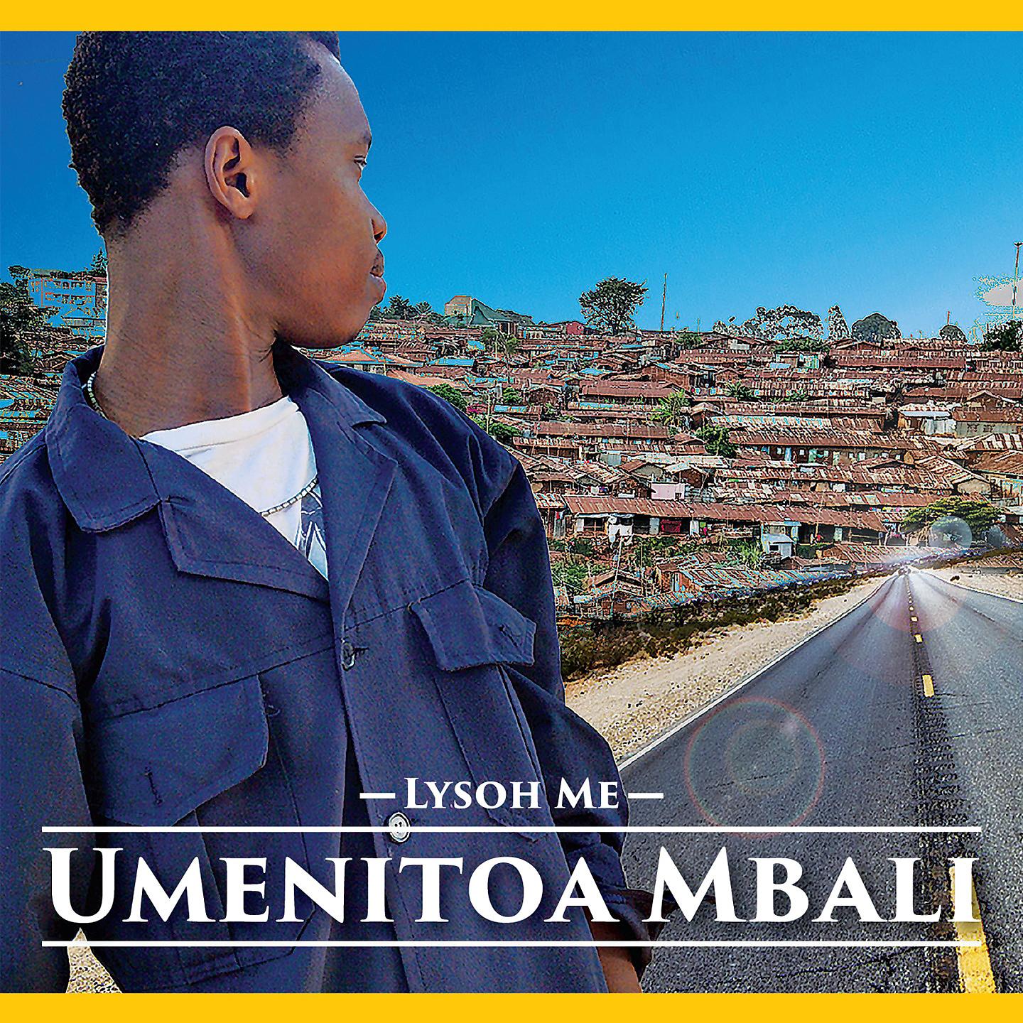 Постер альбома Umenitoa Mbali