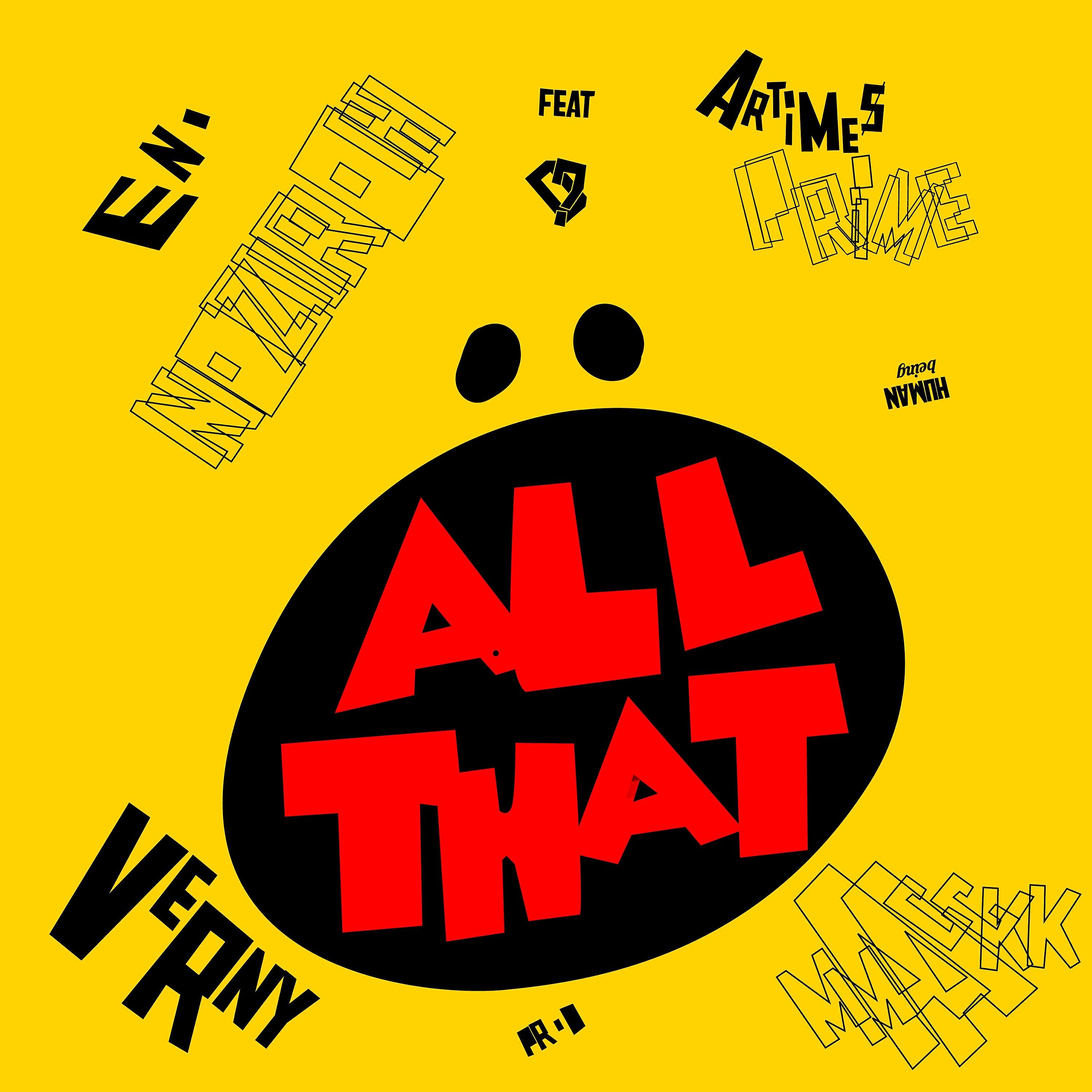 Eno Noziroh - All That (feat. Artemis Prime & Human Being)
