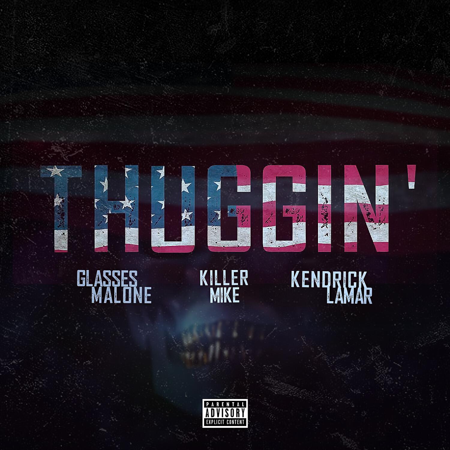 Glasses Malone - Thuggin' (Remix) (feat. Kendrick Lamar & Killer Mike)