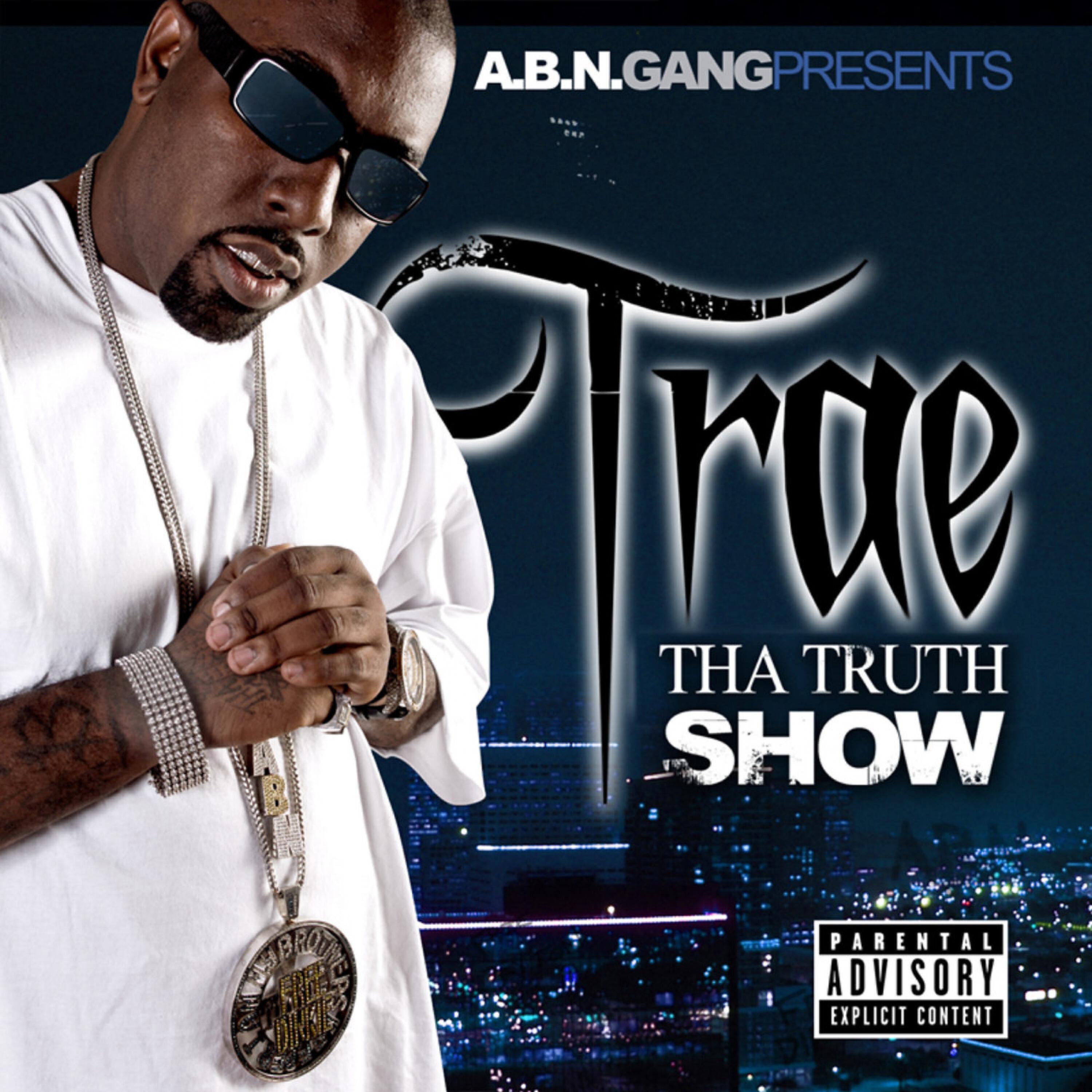 Trae tha Truth - Trae the Truth (S.L.A.B.ed)