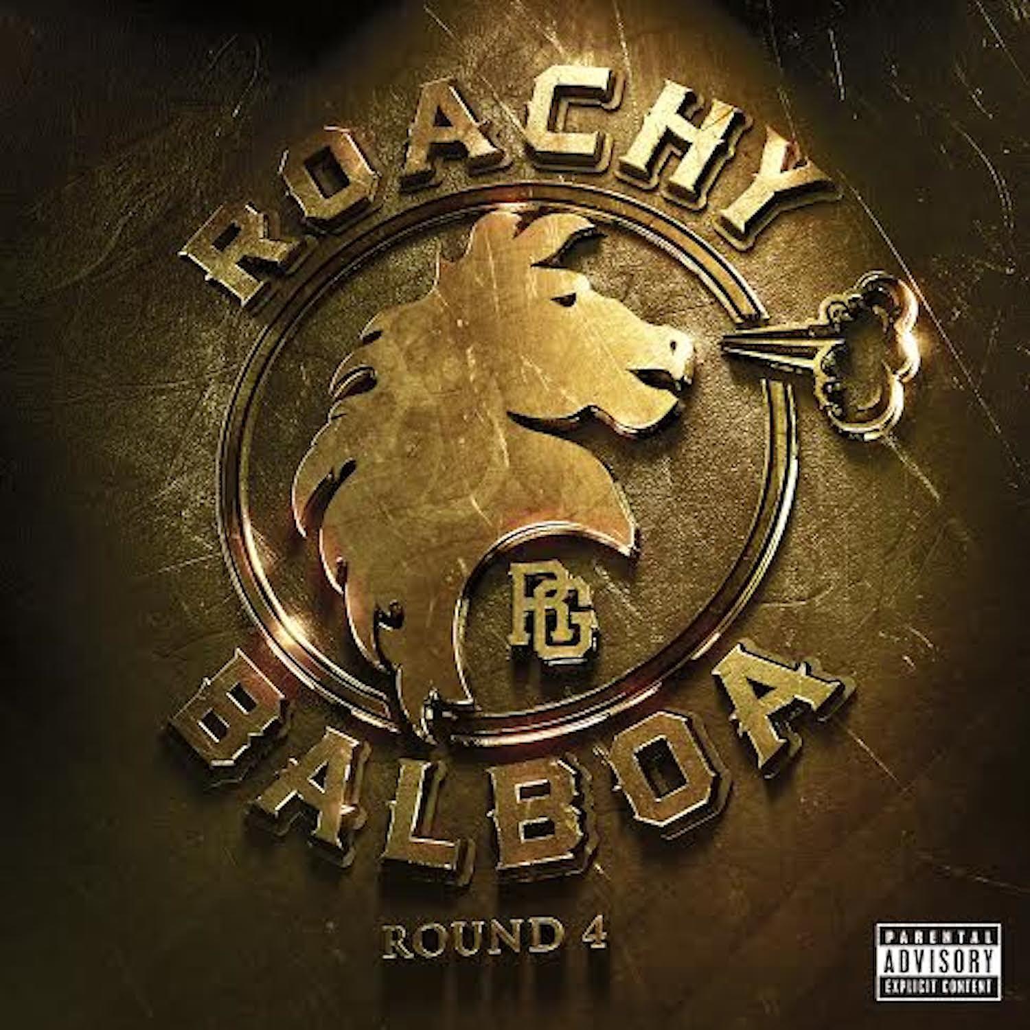 Постер альбома Roachy Balboa 4