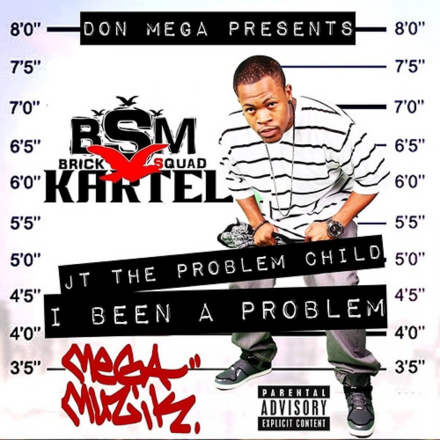 Don Mega - Can't B Tamed (feat. Problem Child)
