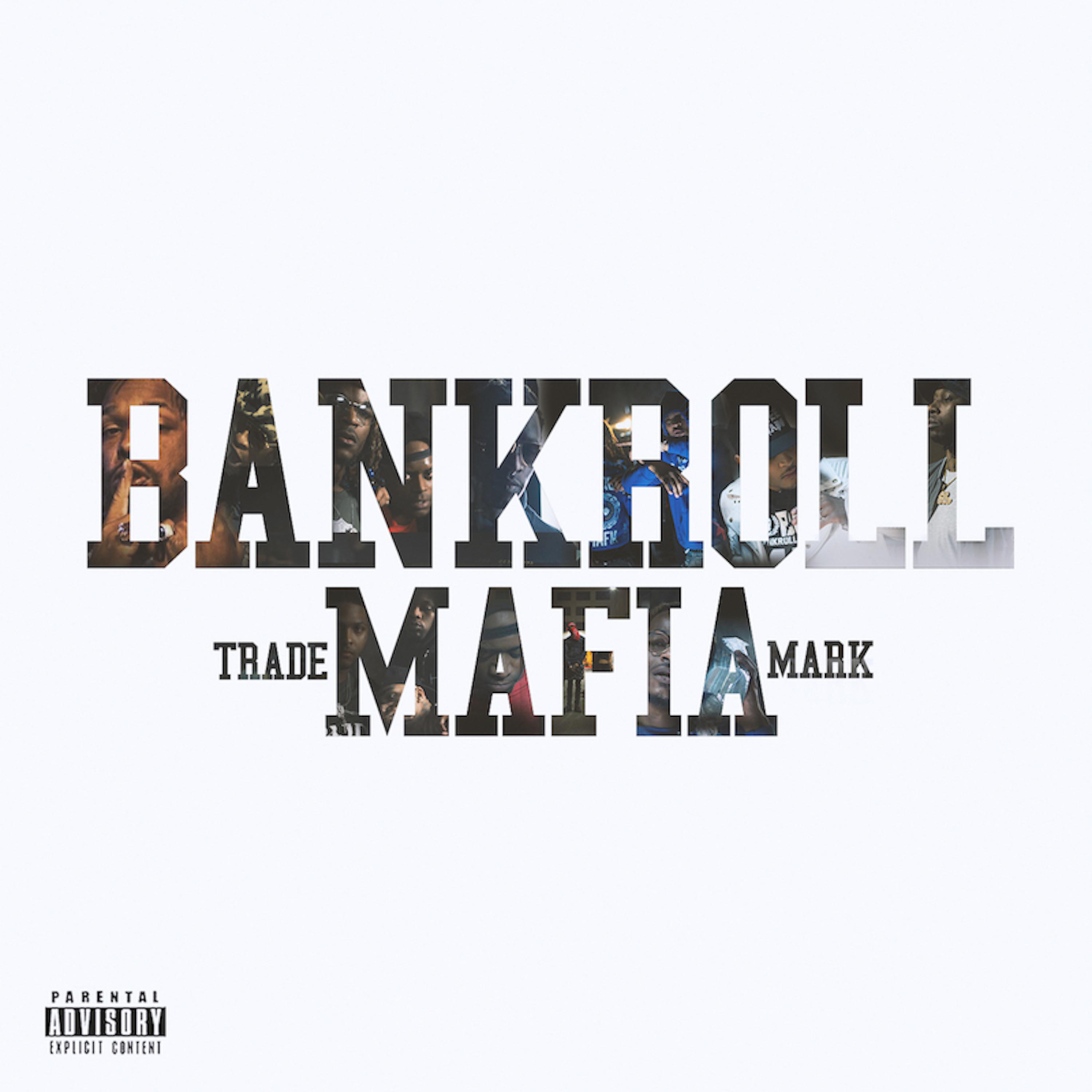 Bankroll Mafia, Bankroll Fresh, T I P, Shad Da God, Peewee Roscoe - Fuck This Shit Up (feat. Peewee Roscoe, Bankroll Fresh, T.I.P. & Shad Da God) - минус, скачать бесплатно