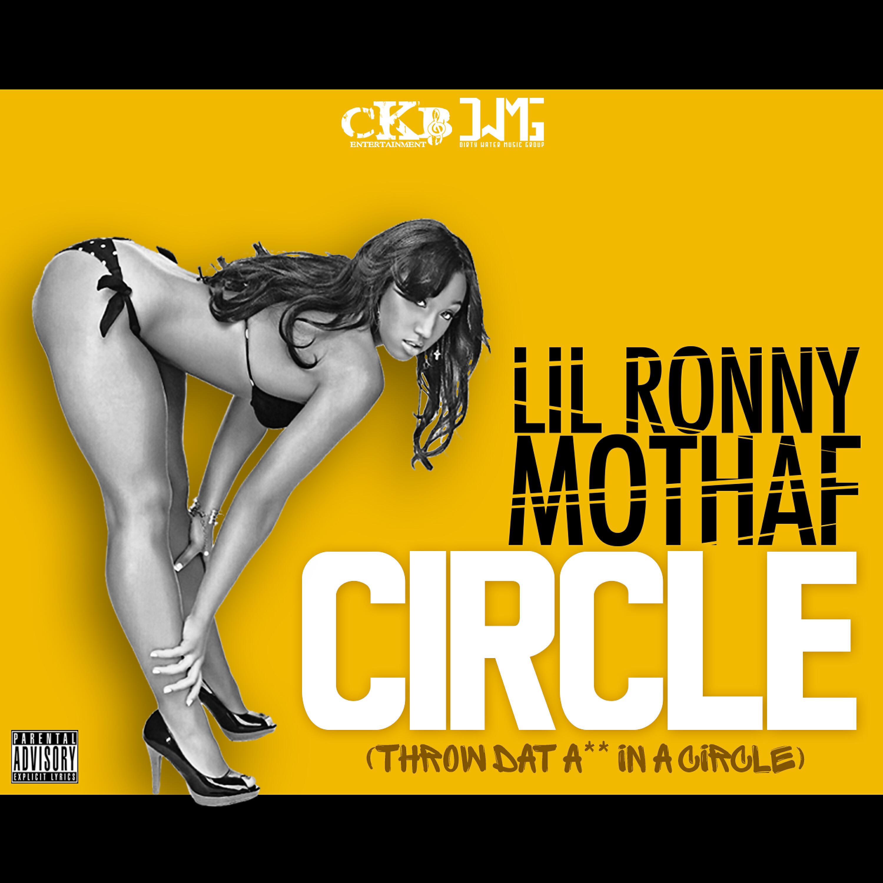 Lil Ronny MothaF - Circle