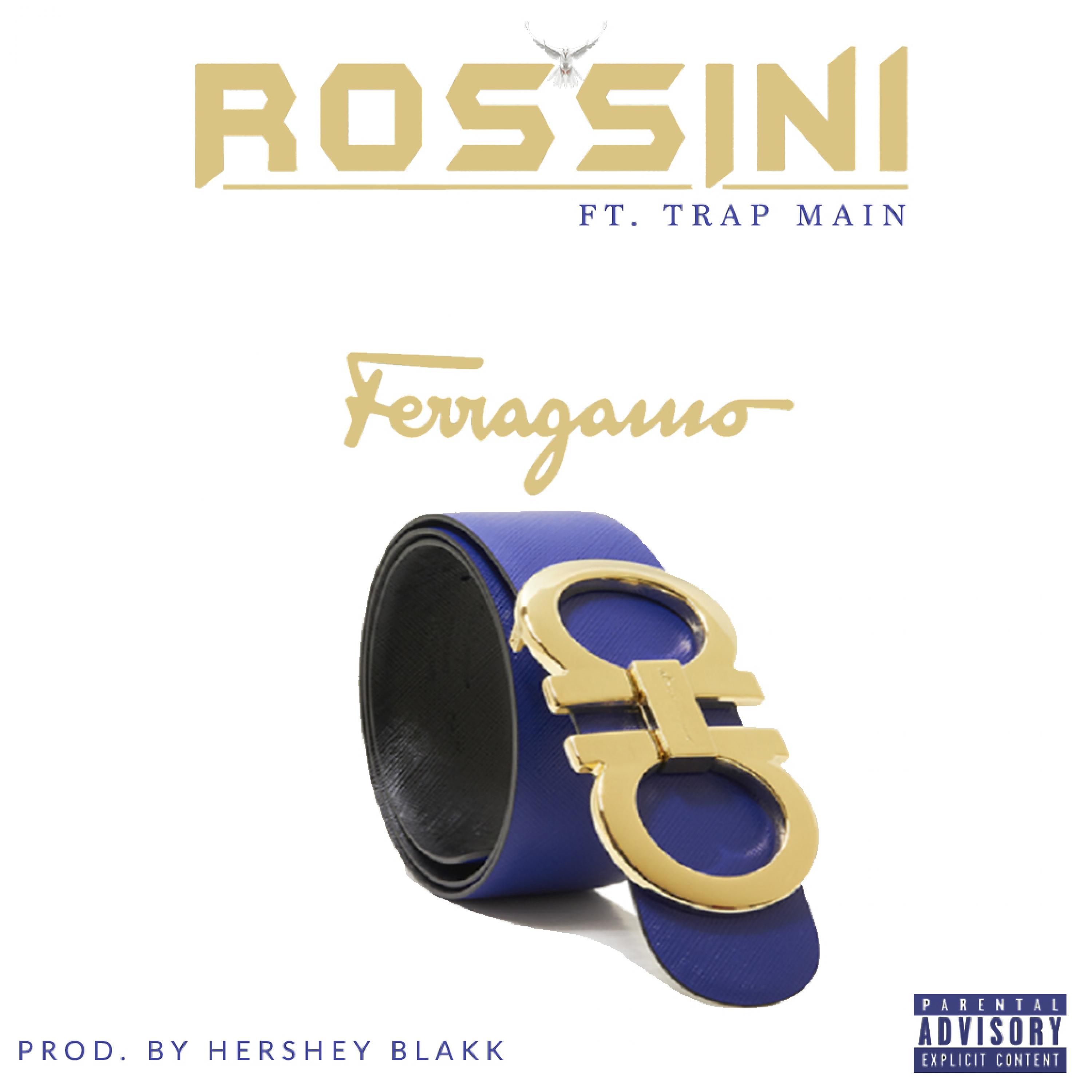 Постер альбома Ferragamo (feat. Trap Main) - Single