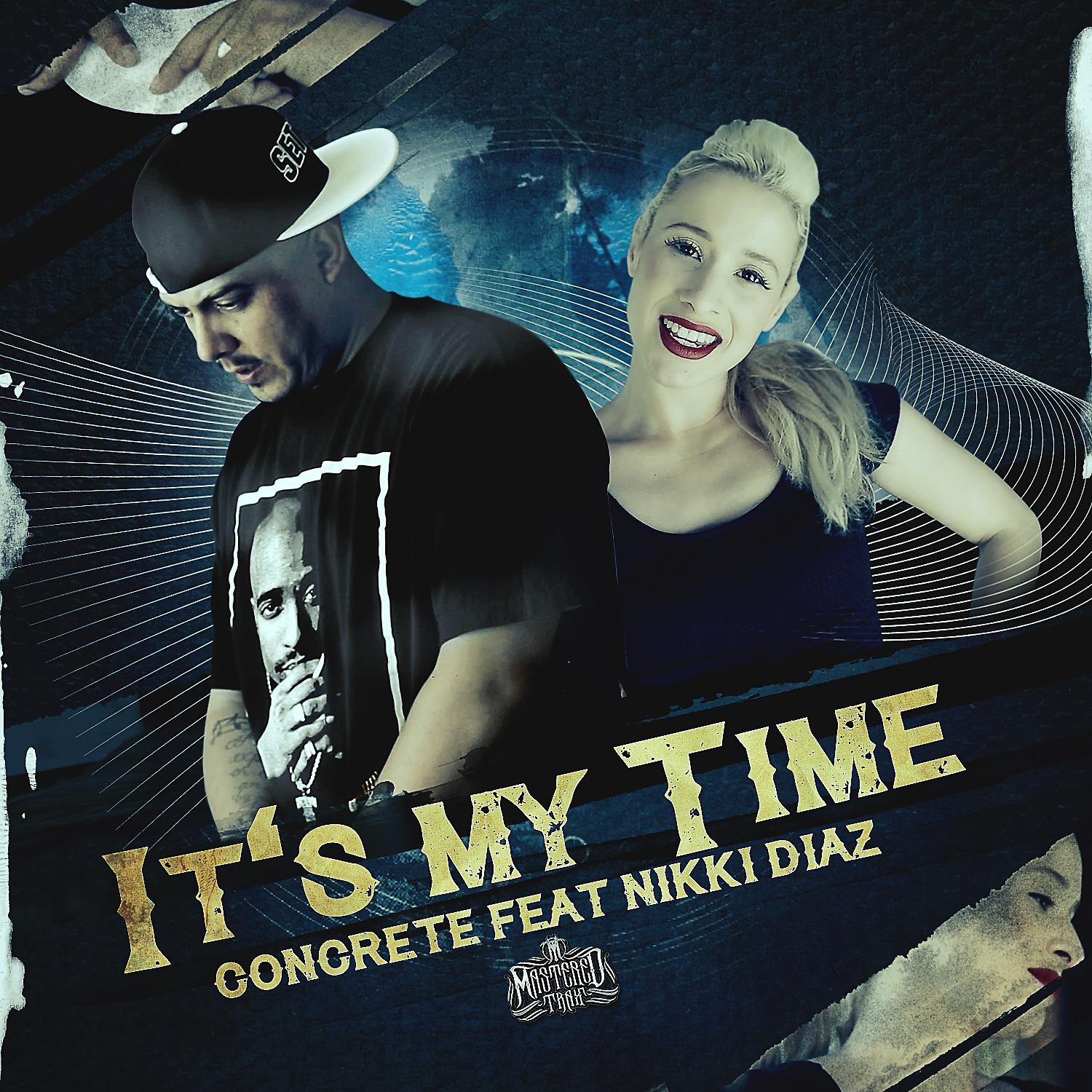 Постер альбома It's My Time (feat. Nikki Diaz) - Single