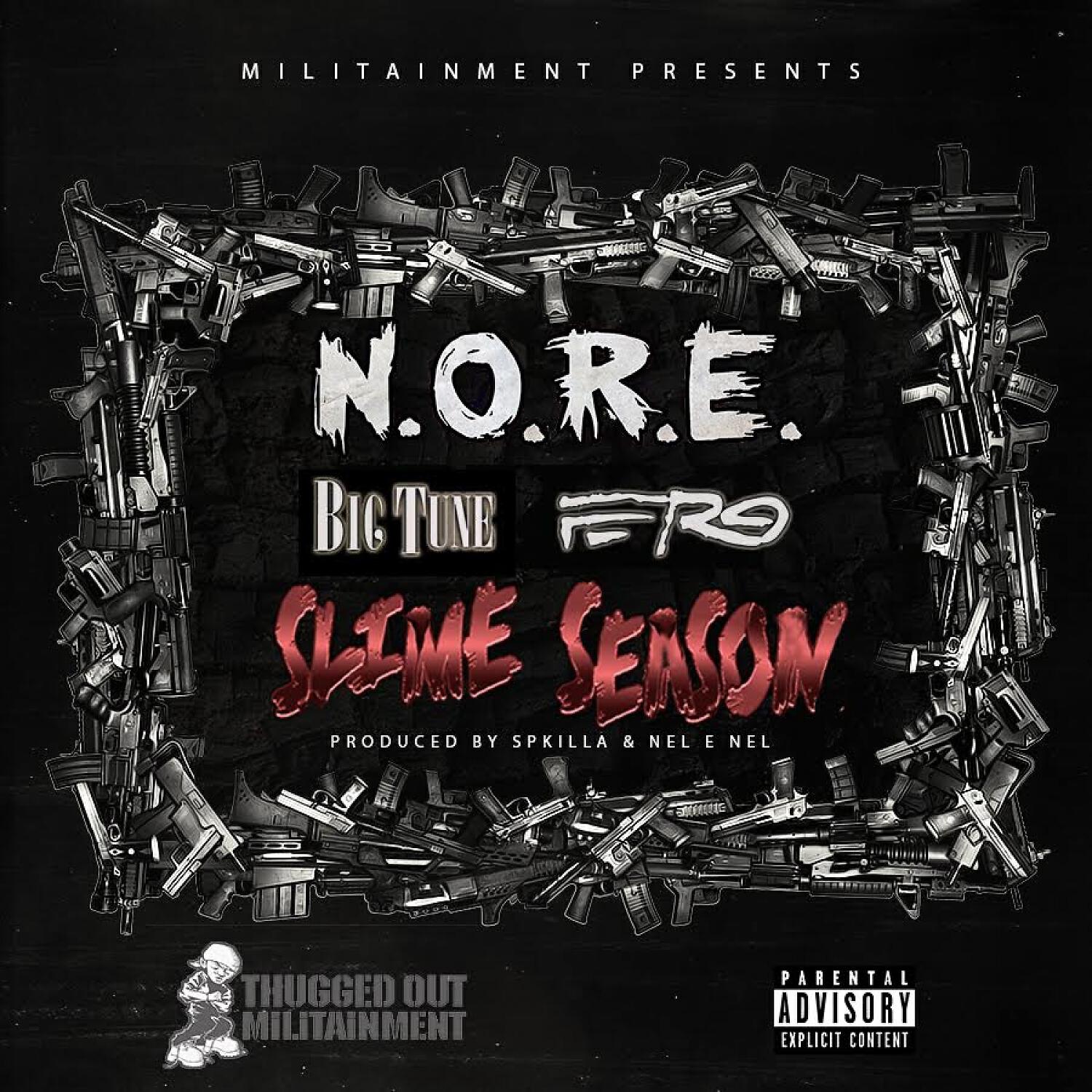N.O.R.E. - Slime Season (feat. Big Tune & A$AP Ferg)
