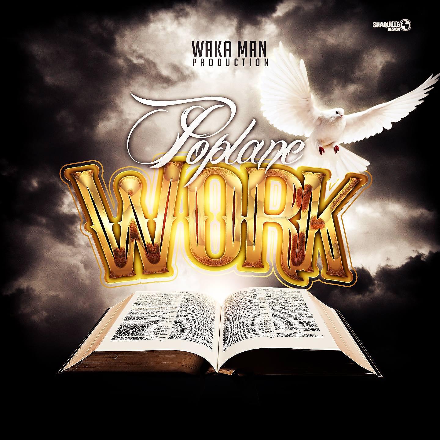 Poplane - Work (Mo Bible)