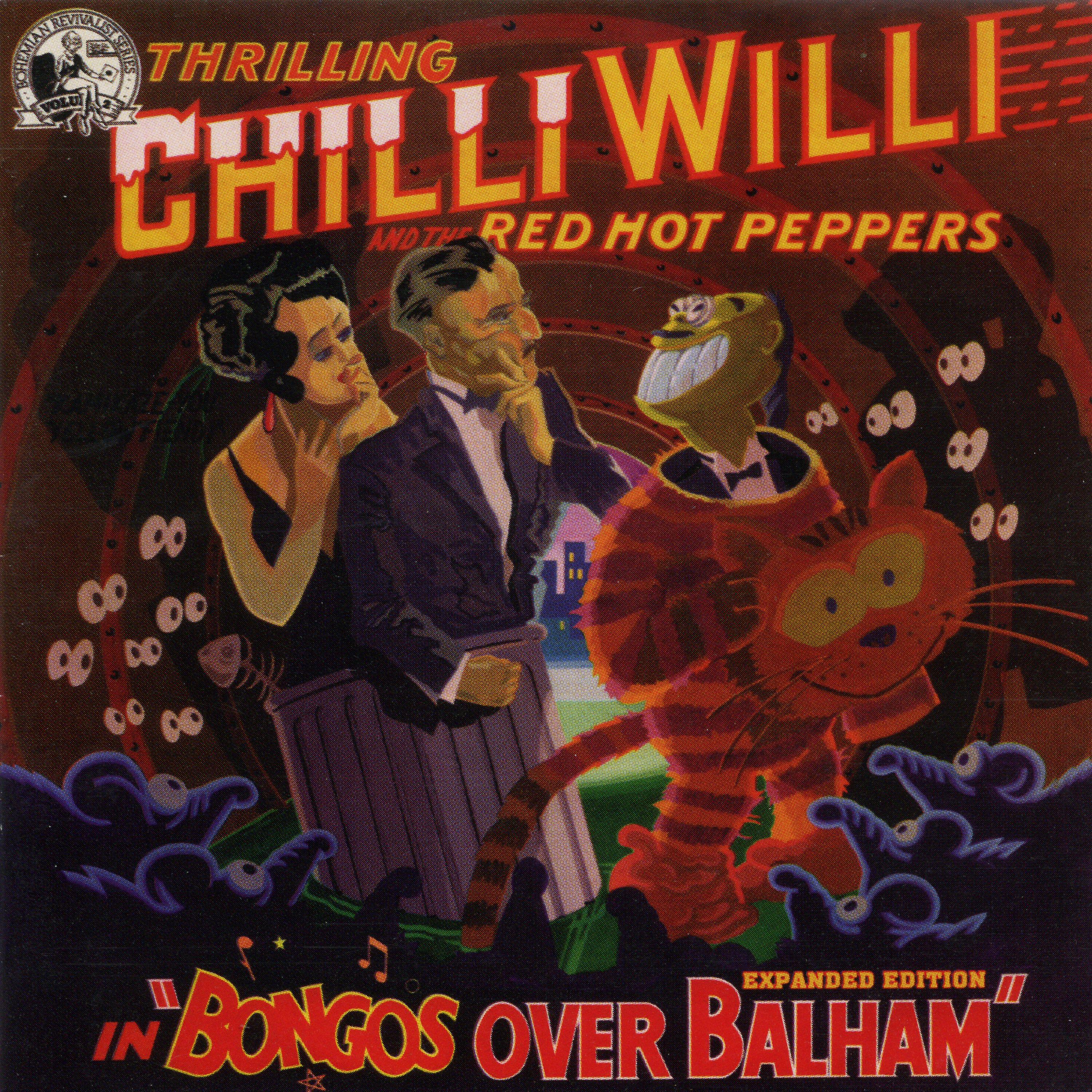 Chilli Willi & The Red Hot Peppers - Goodbye Nashville, Hello Camden Town