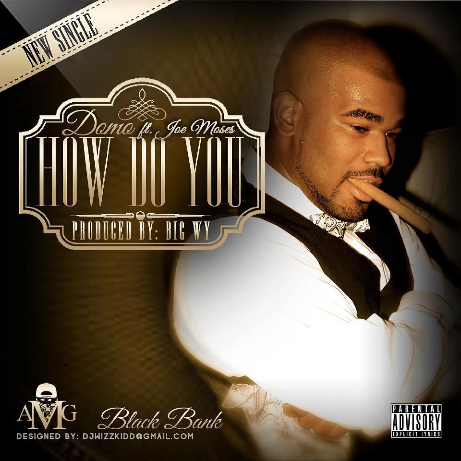 Domo - How Do You (feat. Joe Moses & A1 Krashn)
