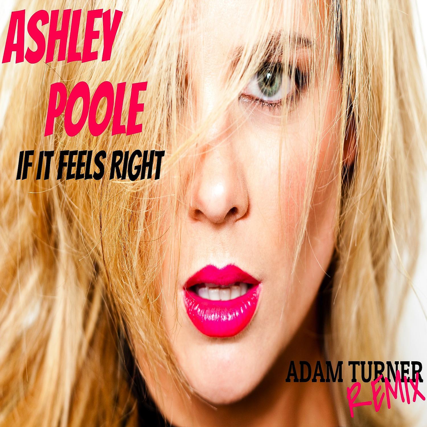 Постер альбома If It Feels Right (Adam Turner Remix) - Single