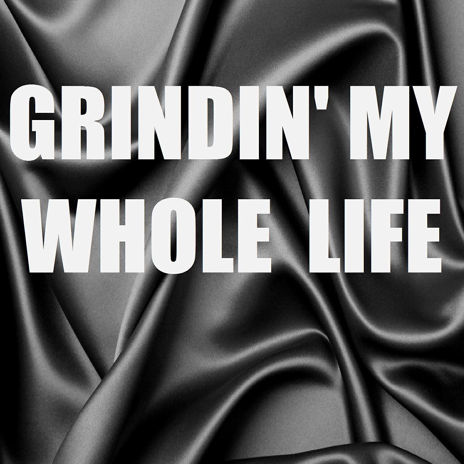 Out Trax - Grindin' My Whole Life (In The Style of Hit-Boy) (Instrumental Version)
