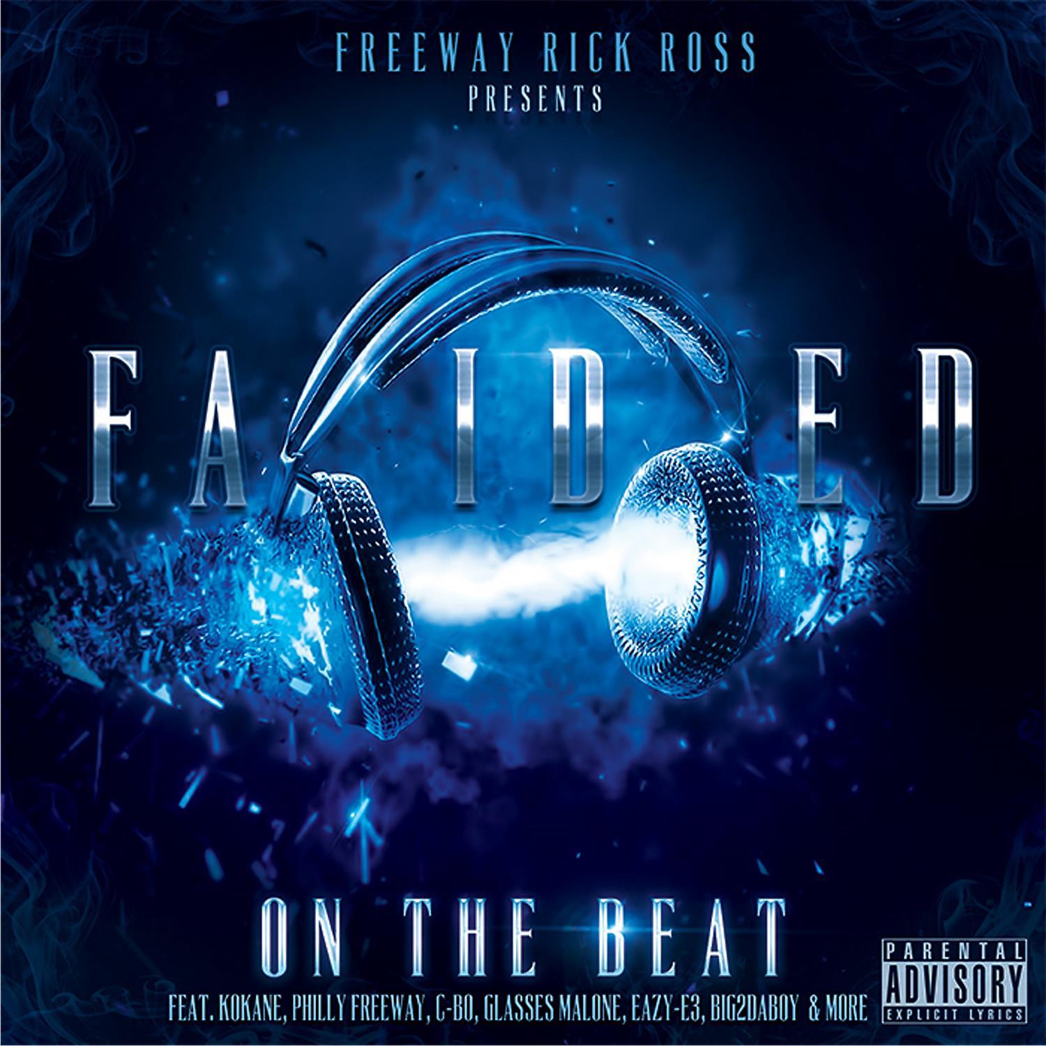 Постер альбома Freeway Rick Ross Presents: Faided on the Beat