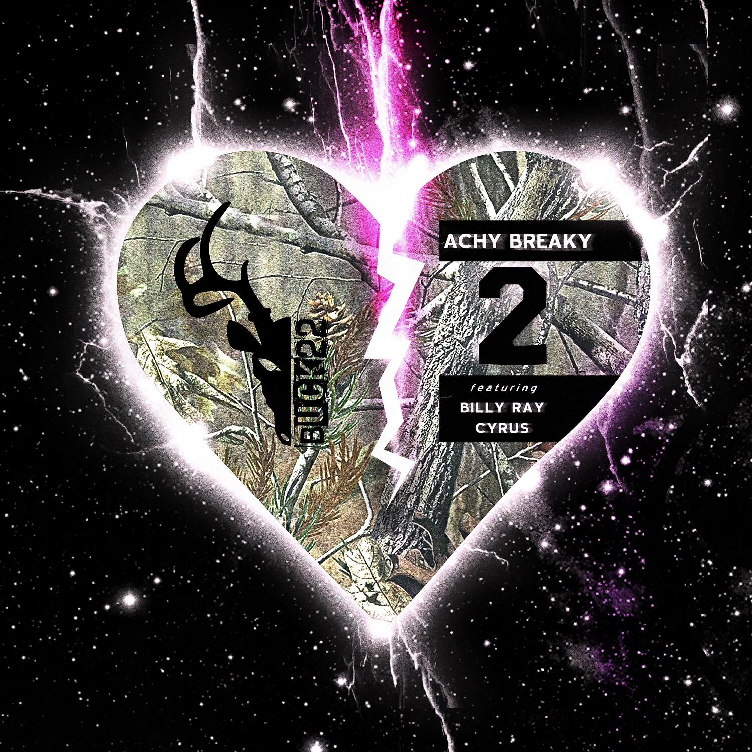 Buck 22 - Achy Breaky 2 (feat. Billy Ray Cyrus)