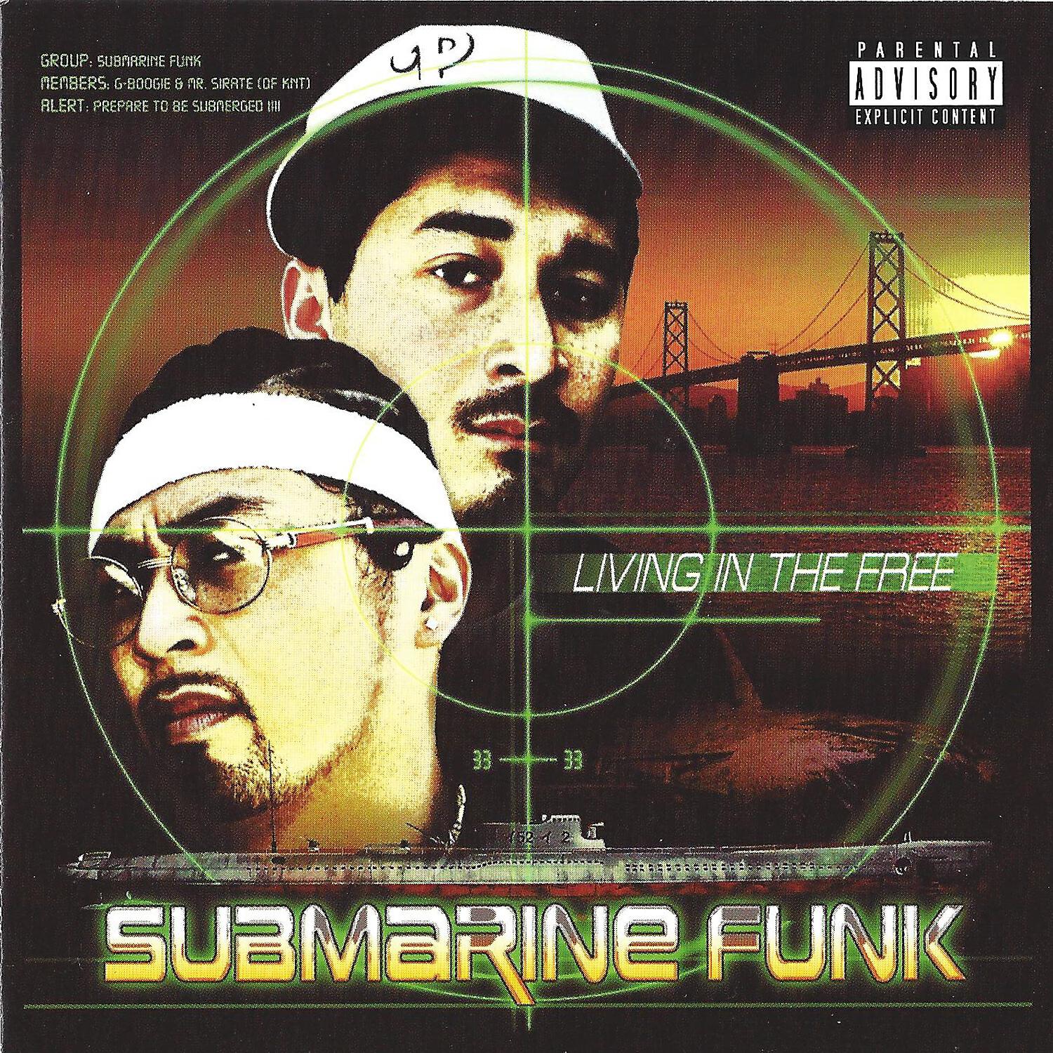 Submarine Funk - Soak Some Game (feat. Willie Hen, Spanks, Equipto, Bailey, G-Boogs & Mr. Sirate)