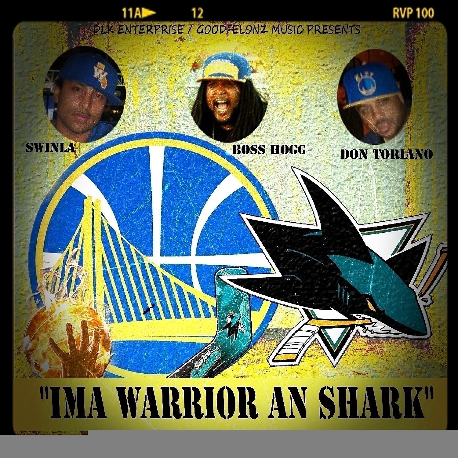 Swinla - Ima Warrior An Shark (feat. Boss Hogg & Don Toriano)