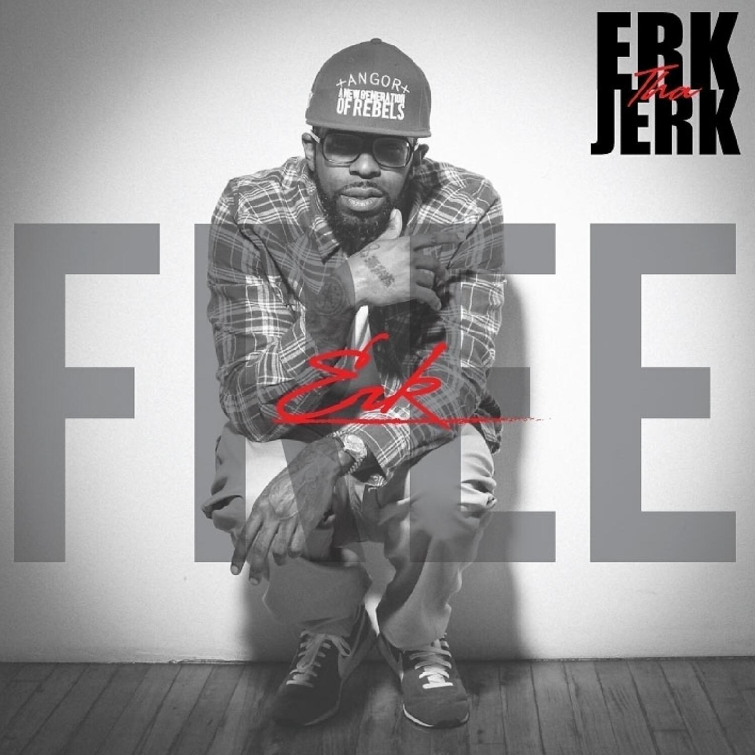 Erk Tha Jerk - Can't Do It (feat. Jay Ant & D. Bledsoe)