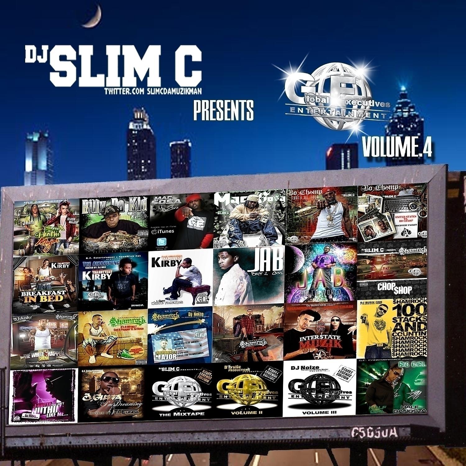 Постер альбома DJ Slim C Presents: Global Executive Entertainment, Vol 4