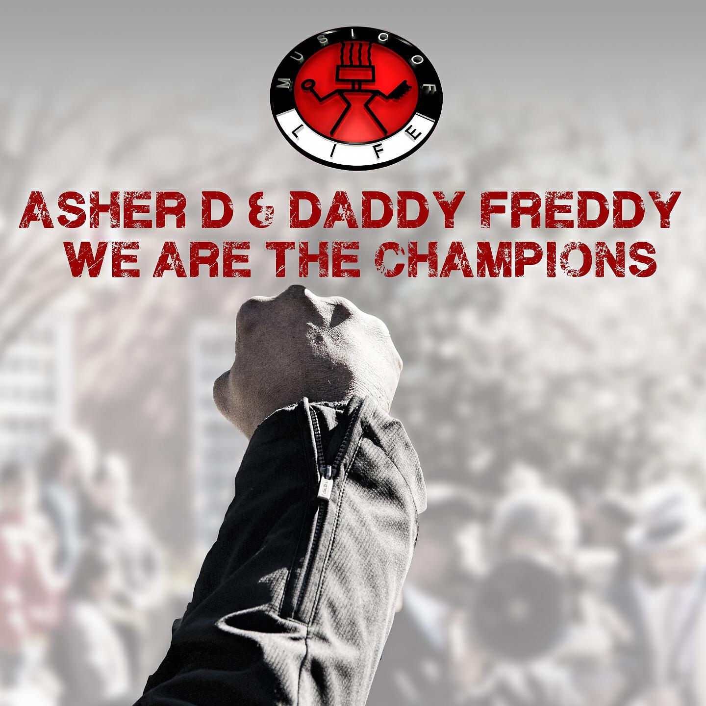 Asher D - We Are the Champions (Dance Hall Mix)
