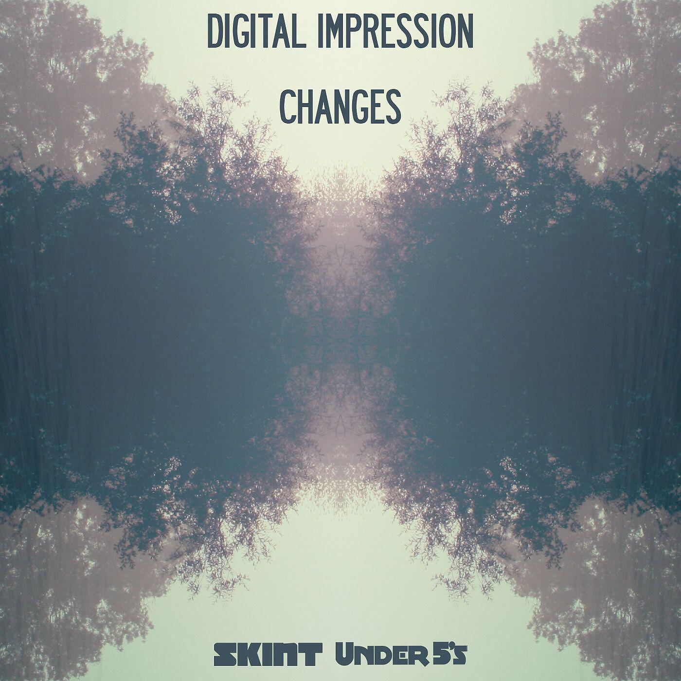 Digital Impression - Let's Start This