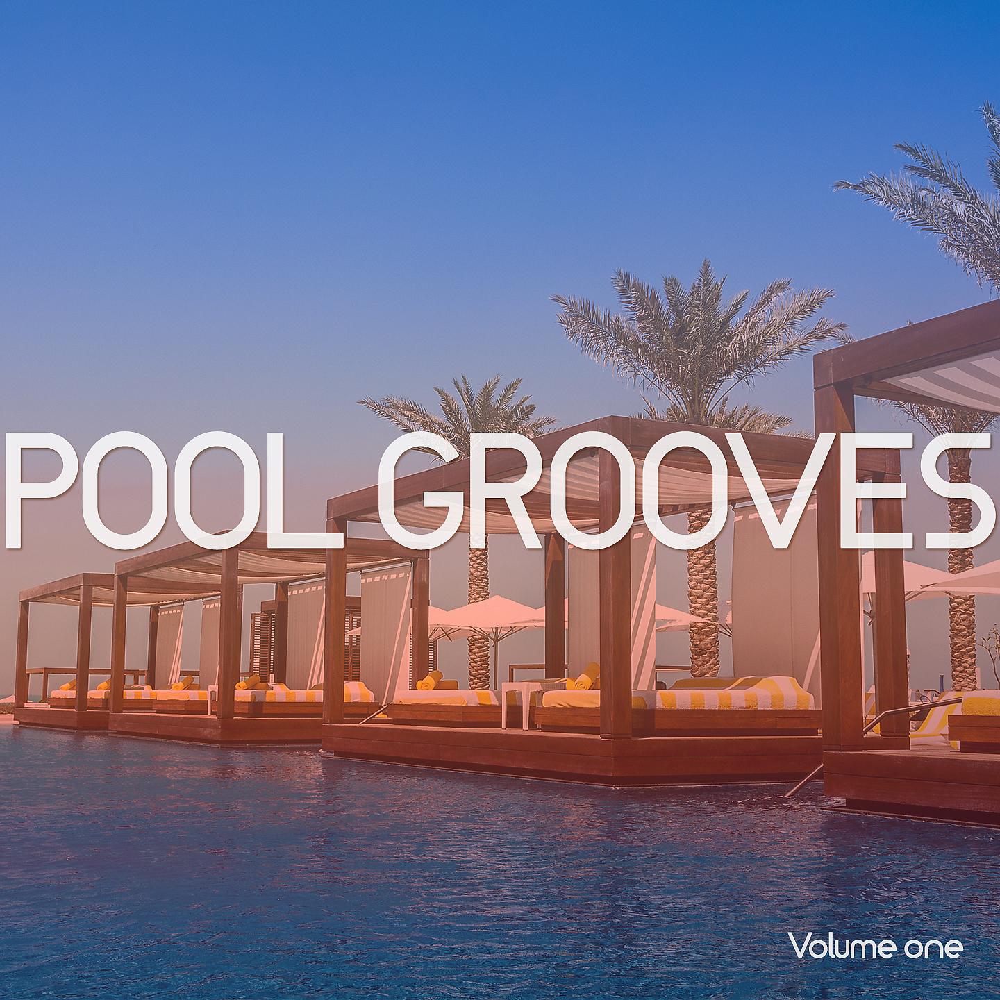 Постер альбома Pool Grooves, Vol. 1