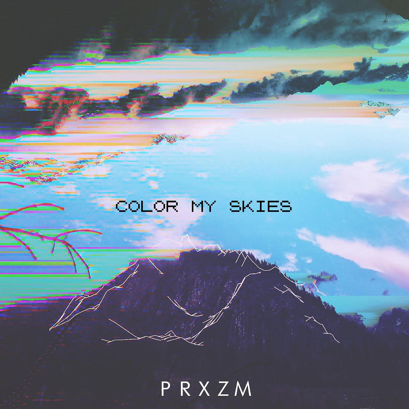 Постер альбома Color My Skies