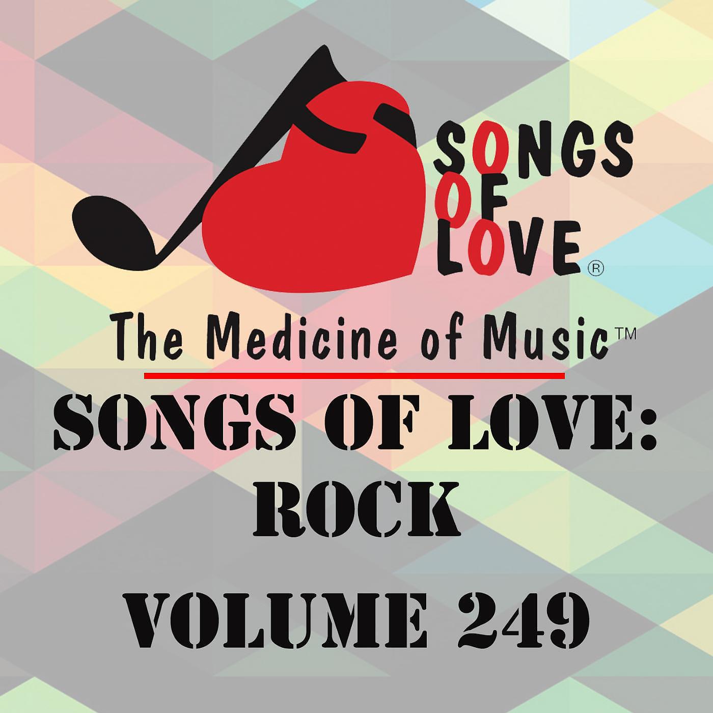 Постер альбома Songs of Love: Rock, Vol. 249
