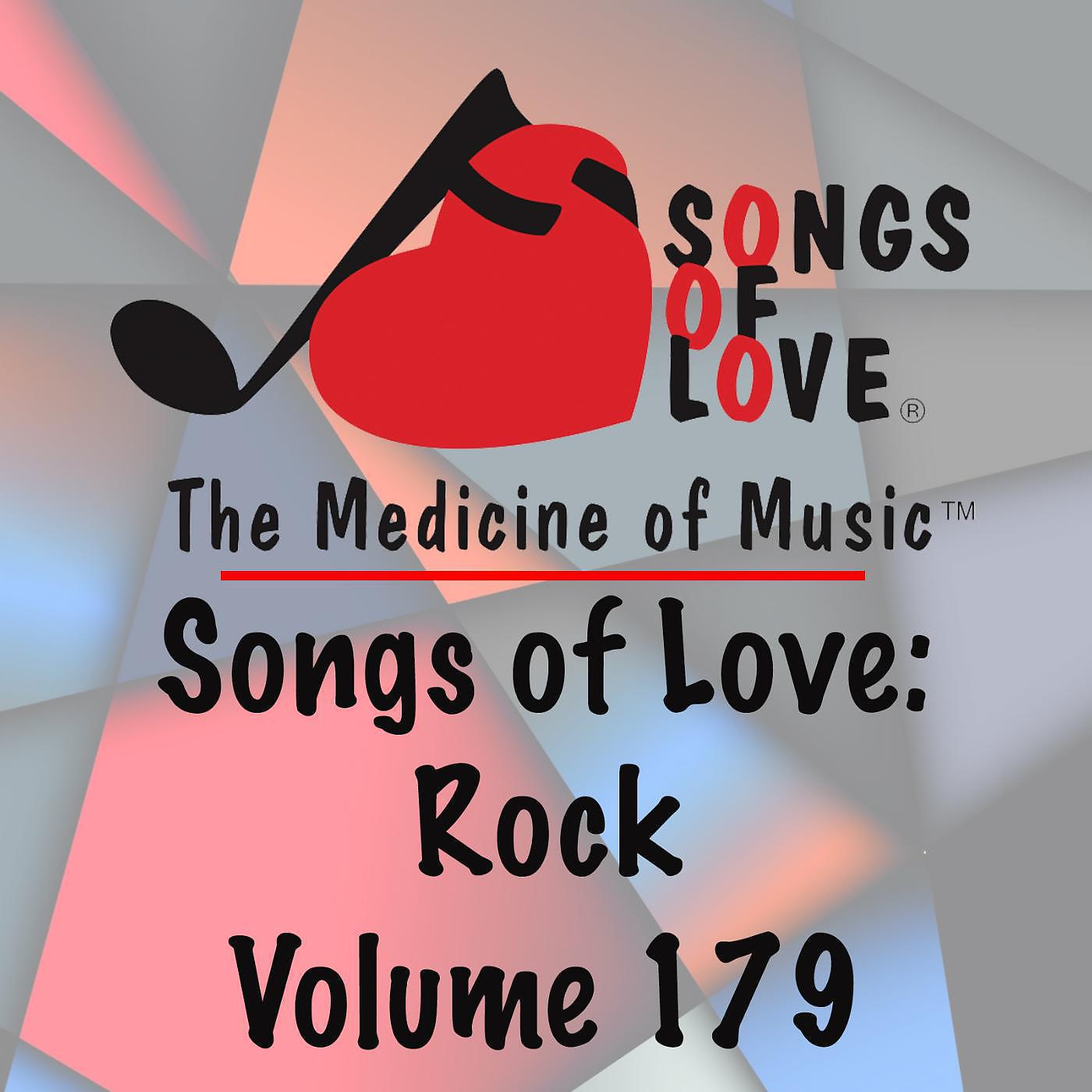 Постер альбома Songs of Love: Rock, Vol. 179