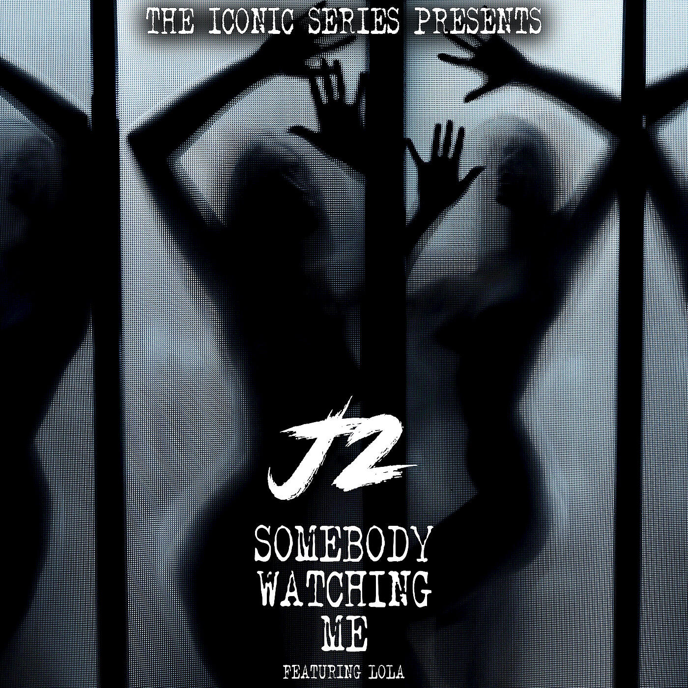 J2 - Somebody's Watching Me (feat. Lola)