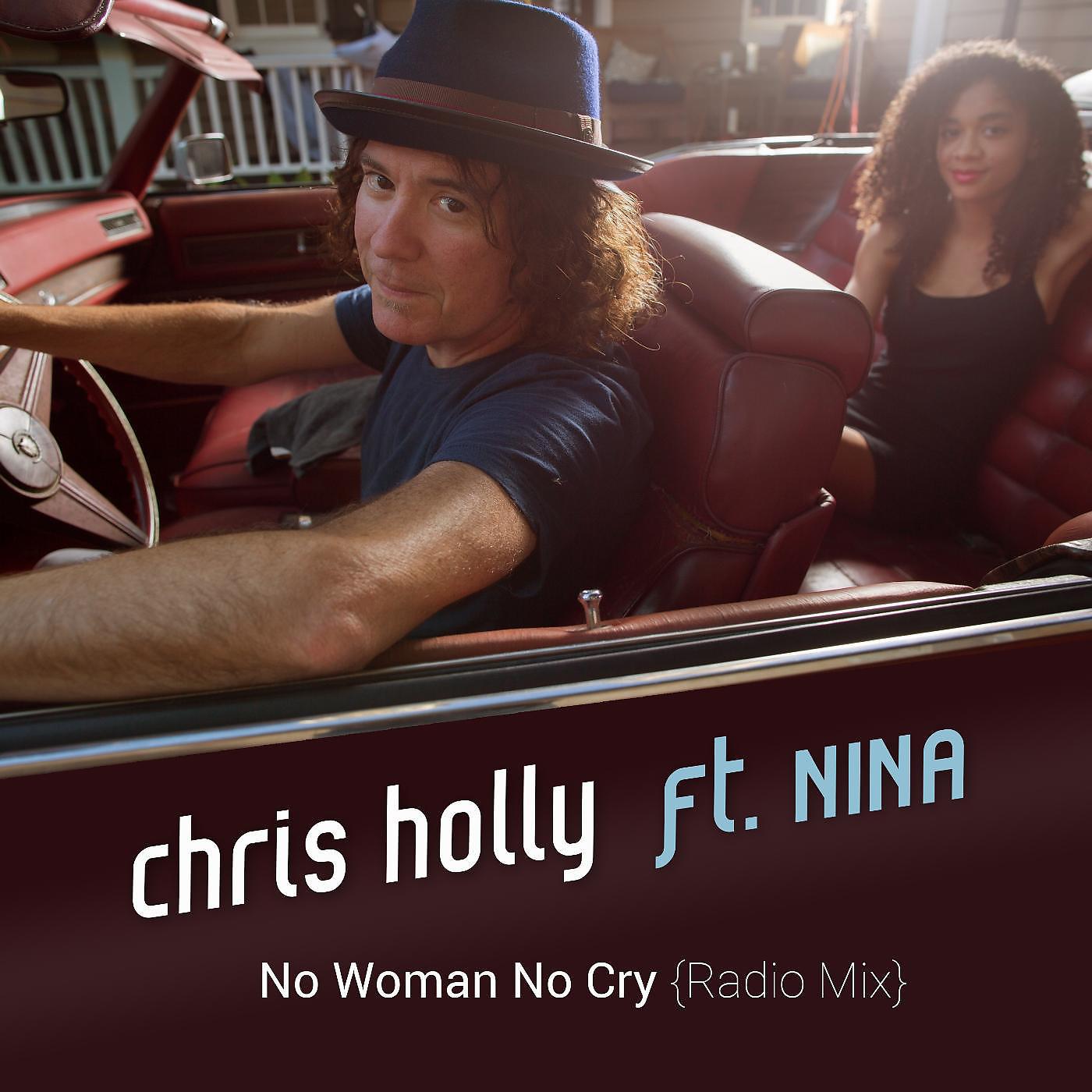 Постер альбома No Woman No Cry (feat. Nina)
