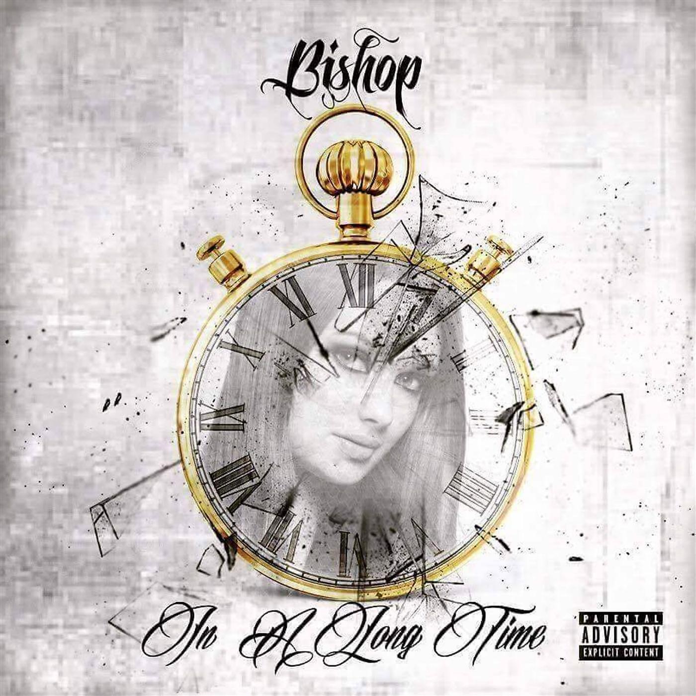 Bishop - In a Long Time