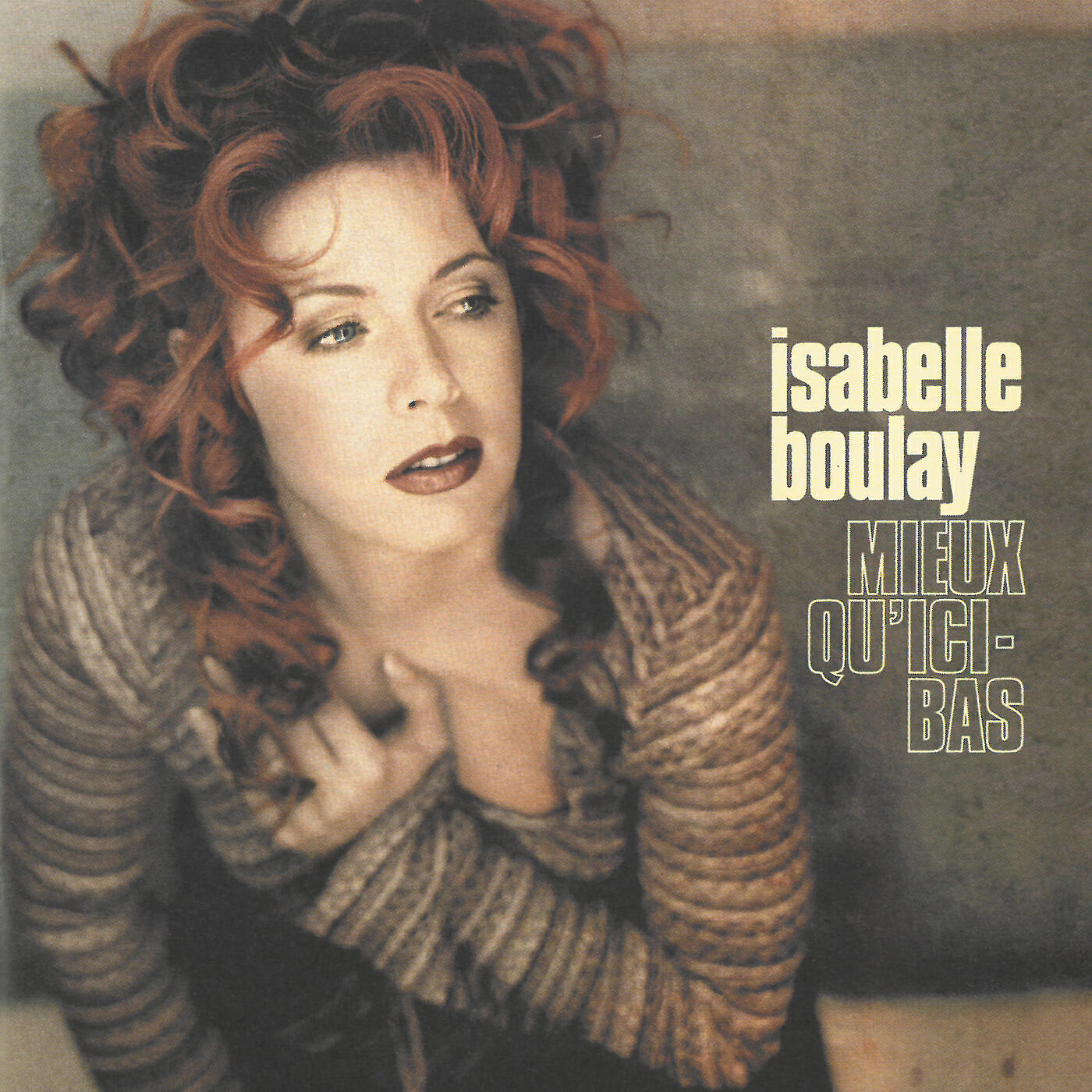 Isabelle Boulay - Jamais assez loin