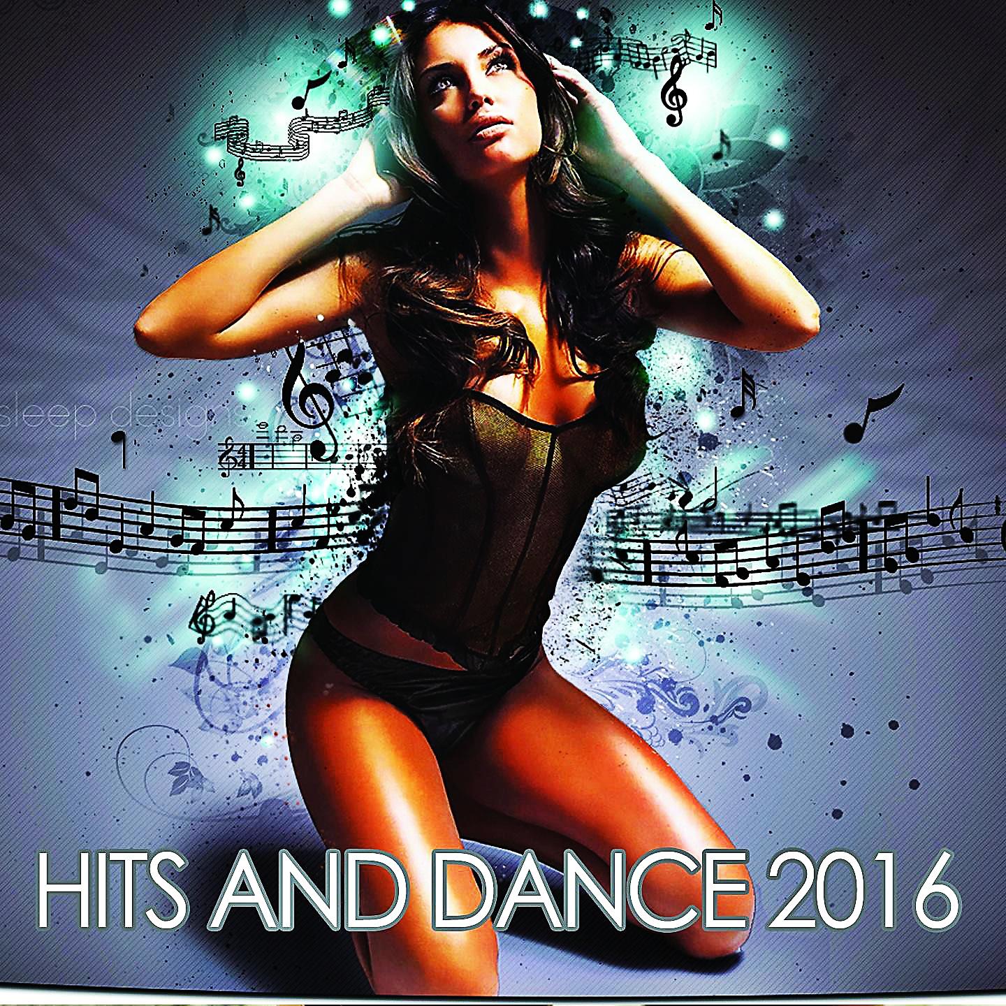 Постер альбома Hits and Dance 2016