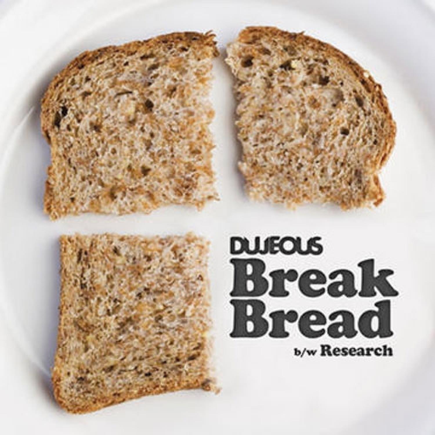 Постер альбома Break Bread (B/W Research) - Single
