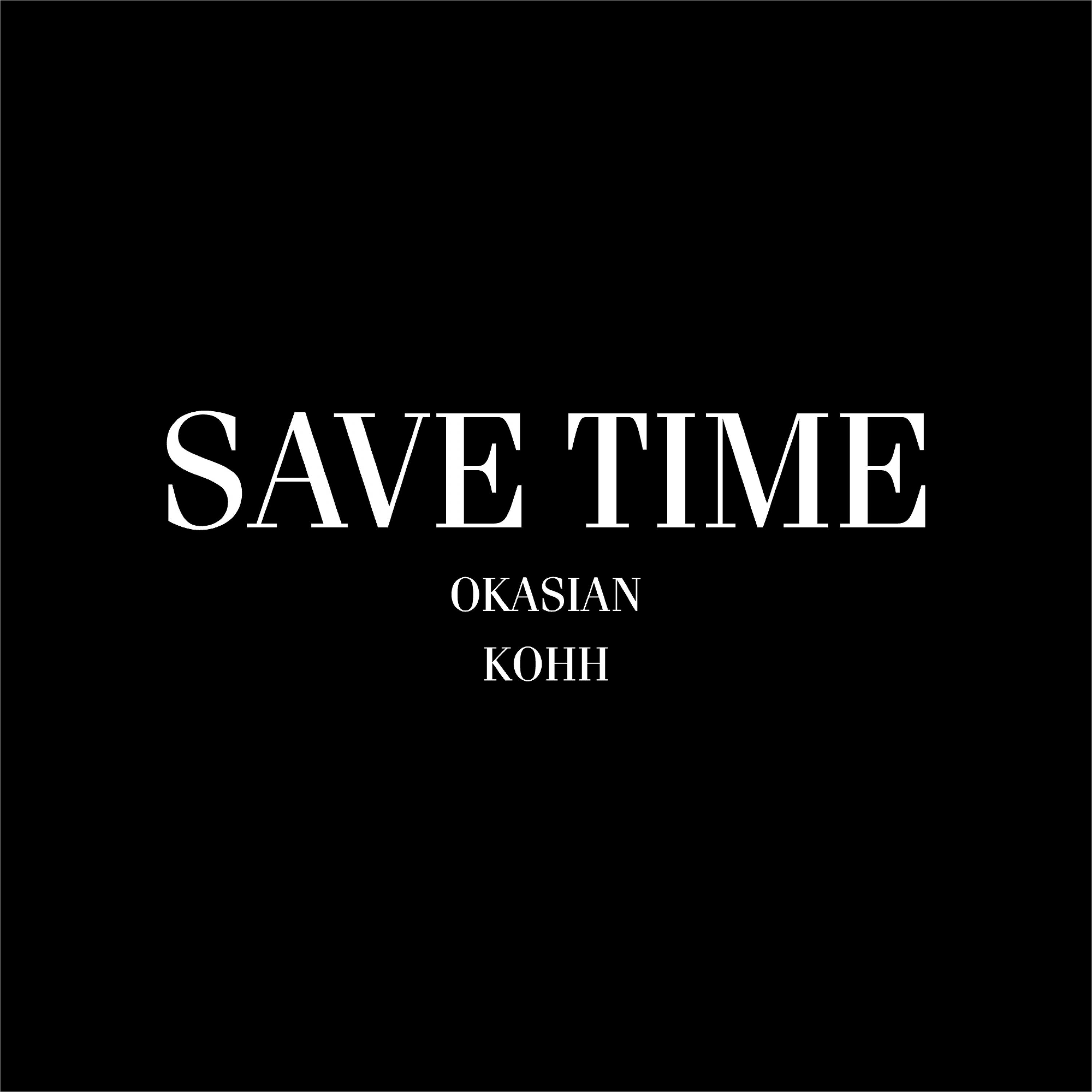 Постер альбома Save Time - Single