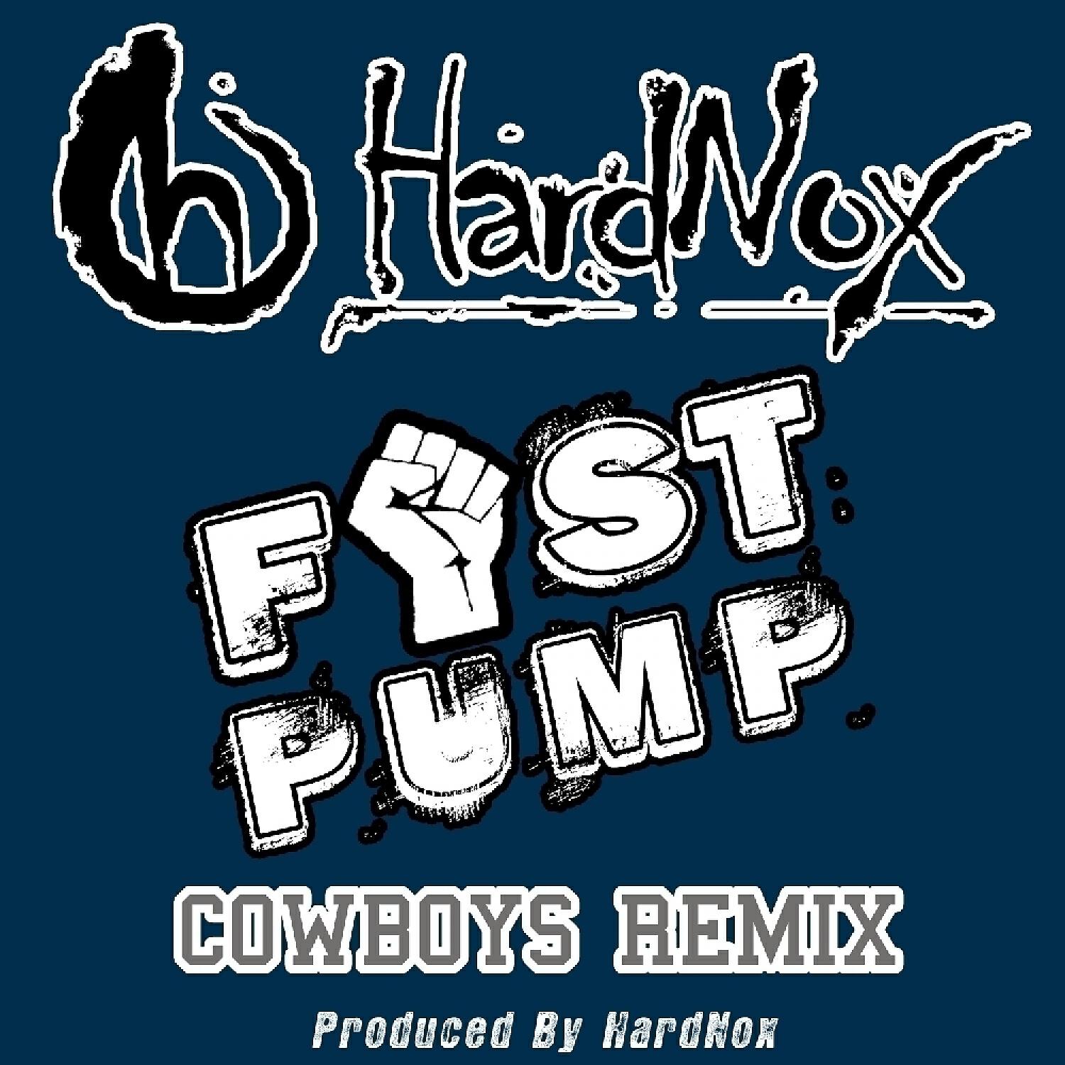 HardNox - Fist Pump (Cowboys Remix)